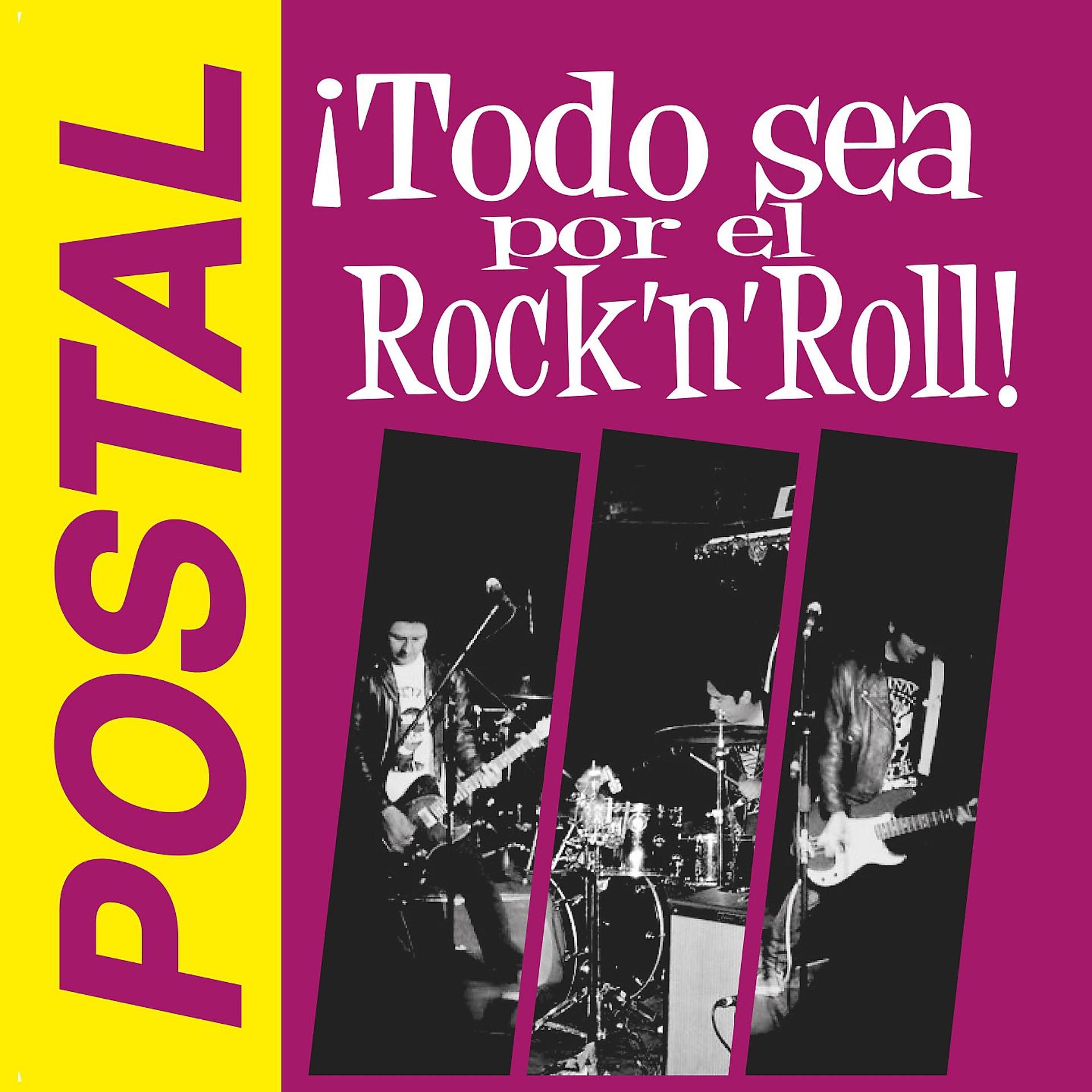 Постер альбома Todo Sea por el Rock 'n' Roll