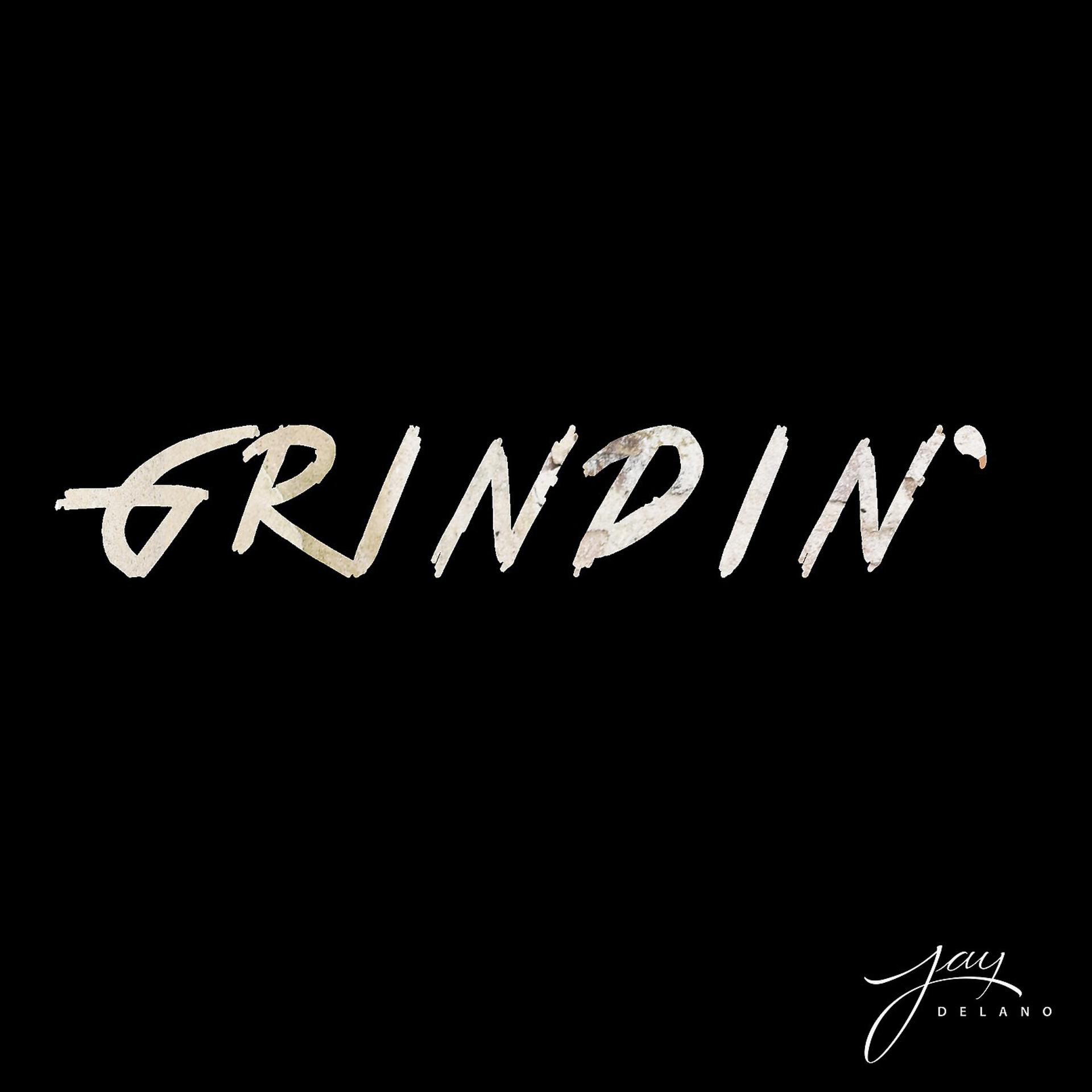 Постер альбома Grindin'