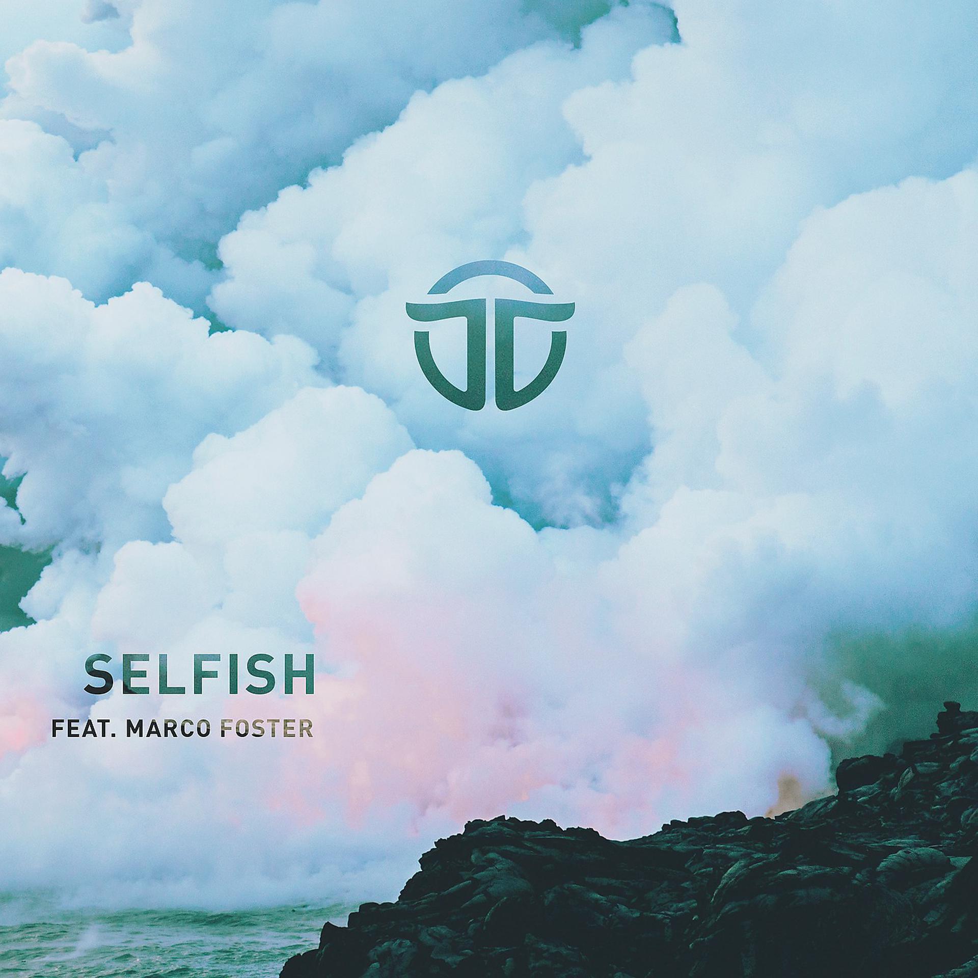 Постер альбома Selfish (feat. Marco Foster)