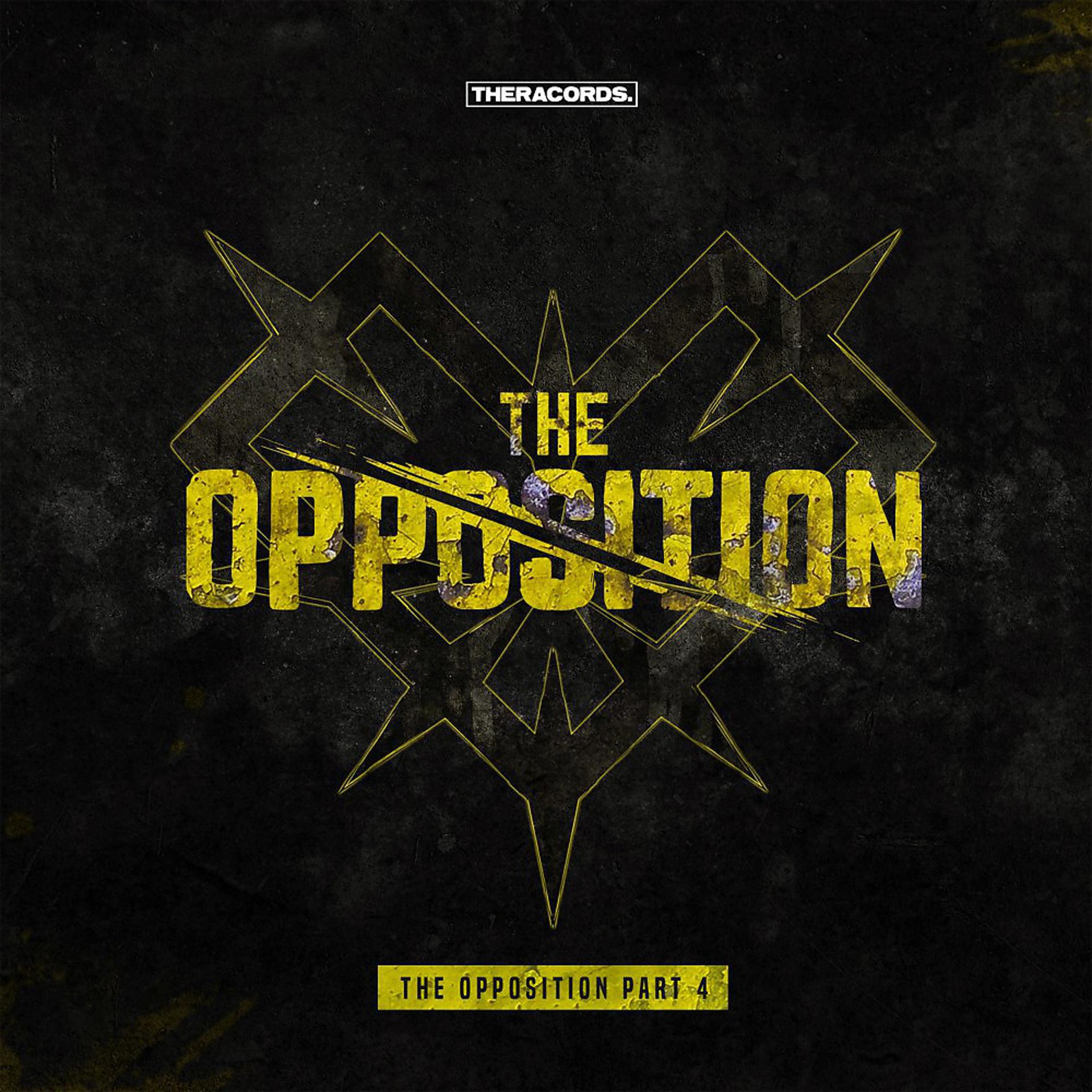 Постер альбома The Opposition, Pt. 4