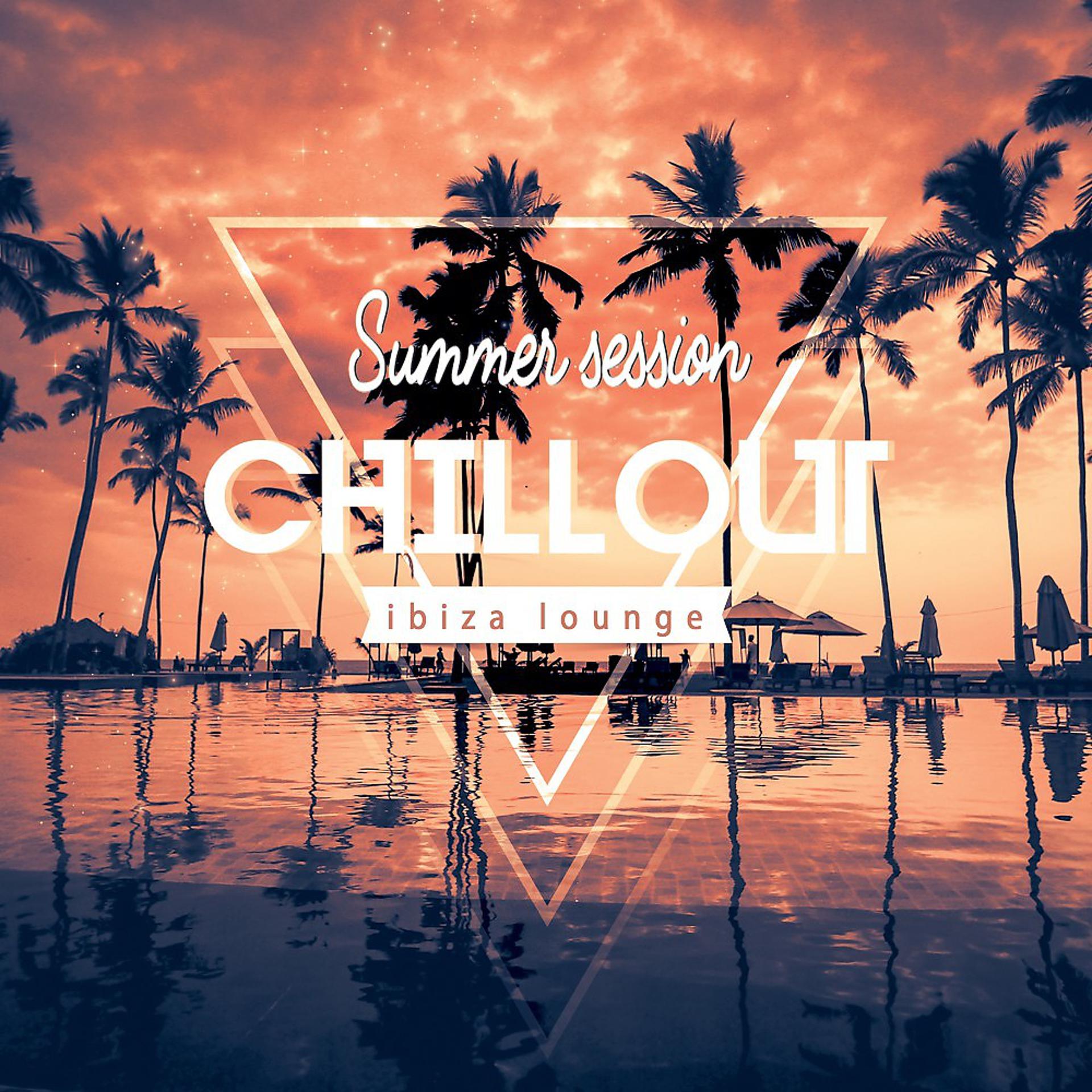 Постер альбома Chillout Summer Session: Ibiza Lounge