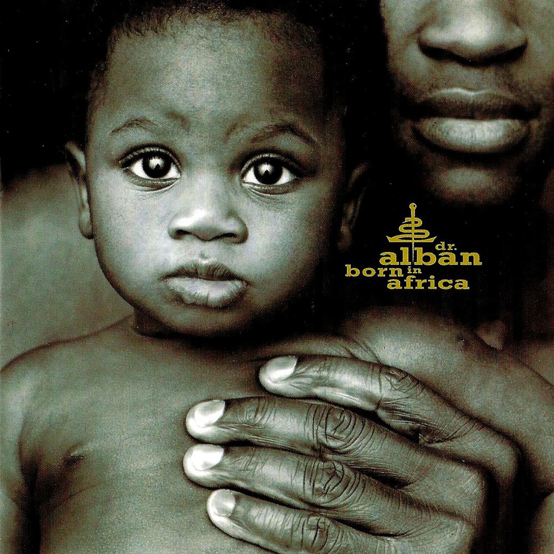 Постер альбома Born in Africa