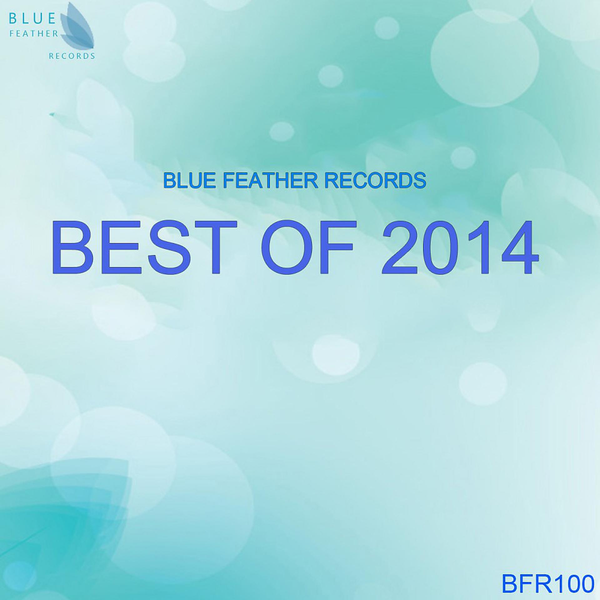 Постер альбома Blue Feather Records - Best of 2014