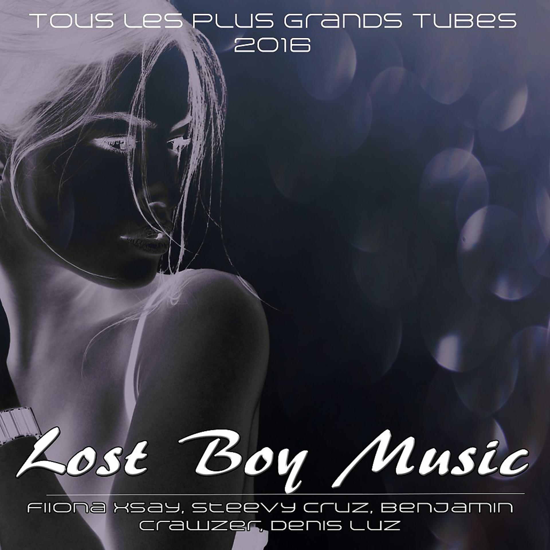 Постер альбома Lost Boy Music (Tous Les Plus Grands Tubes 2016)