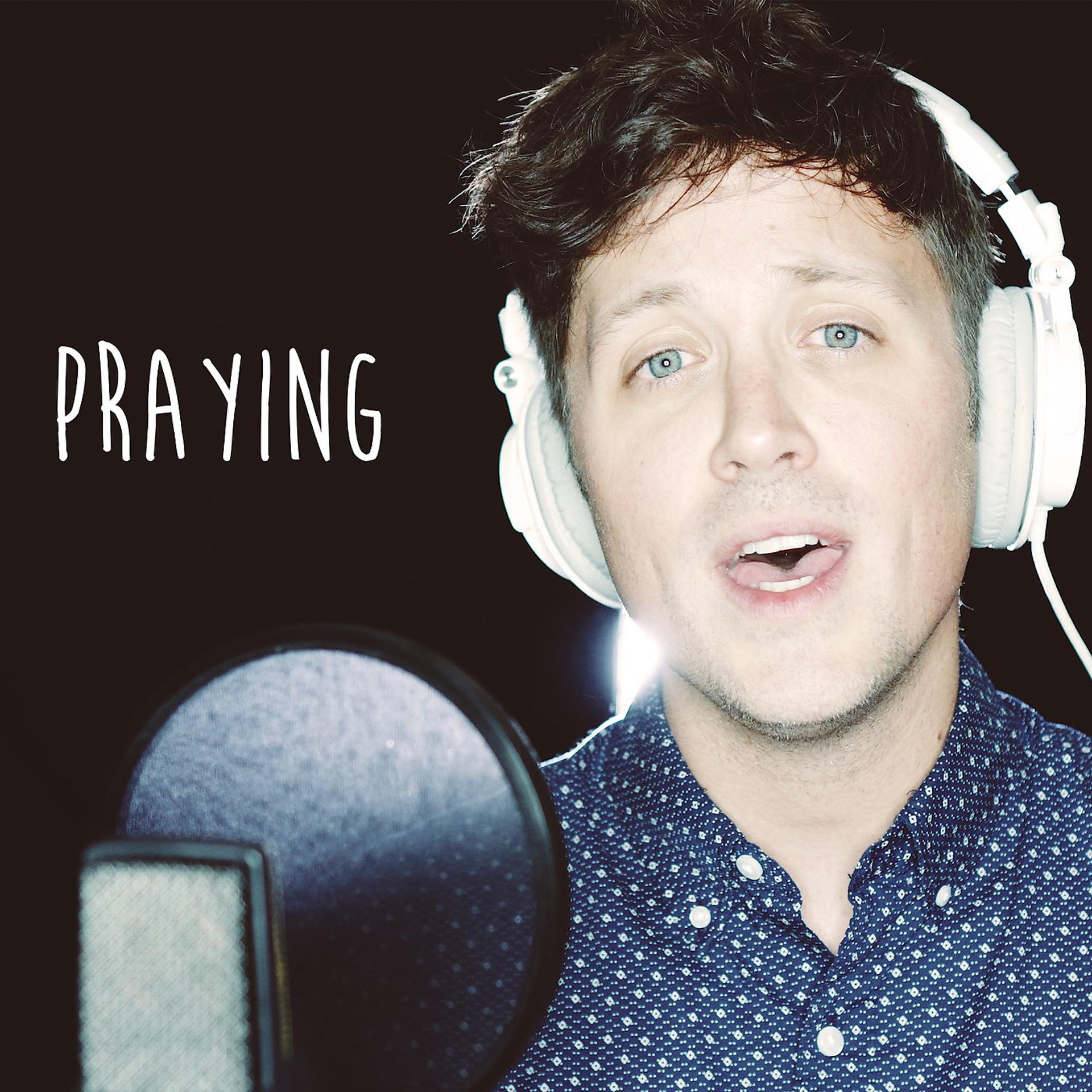Постер альбома Praying