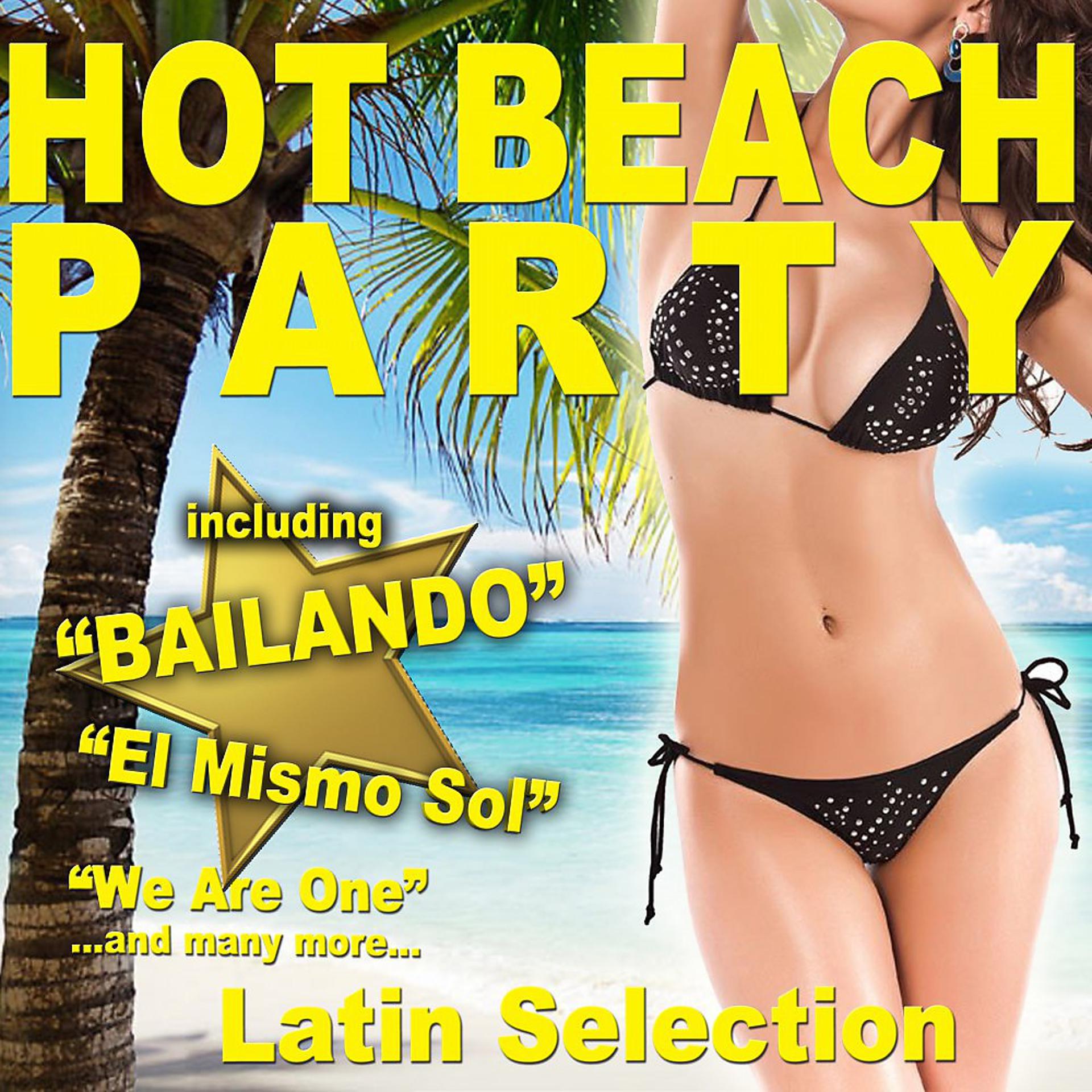 Постер альбома Hot Beach Party (Latin Selection)