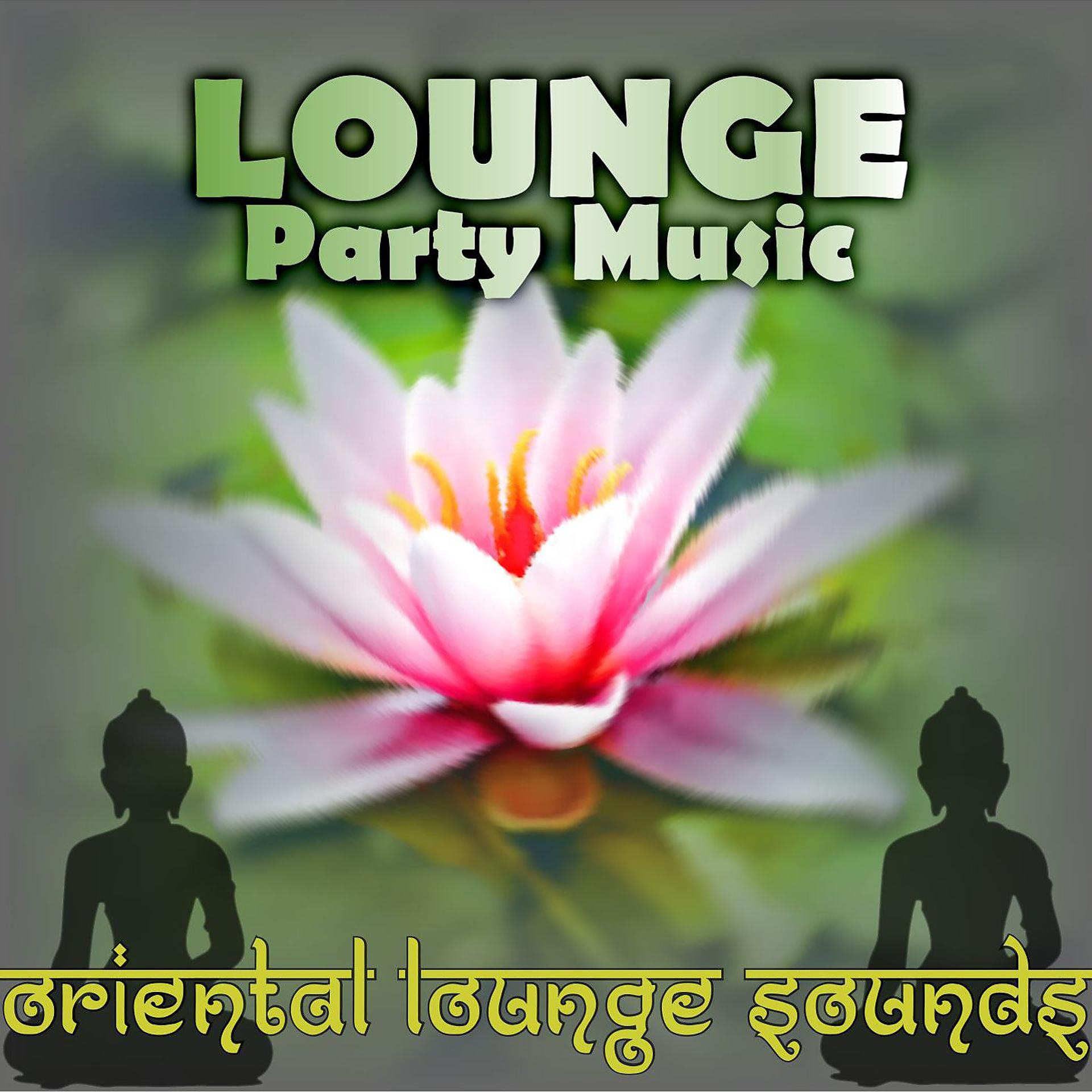 Постер альбома Lounge party music