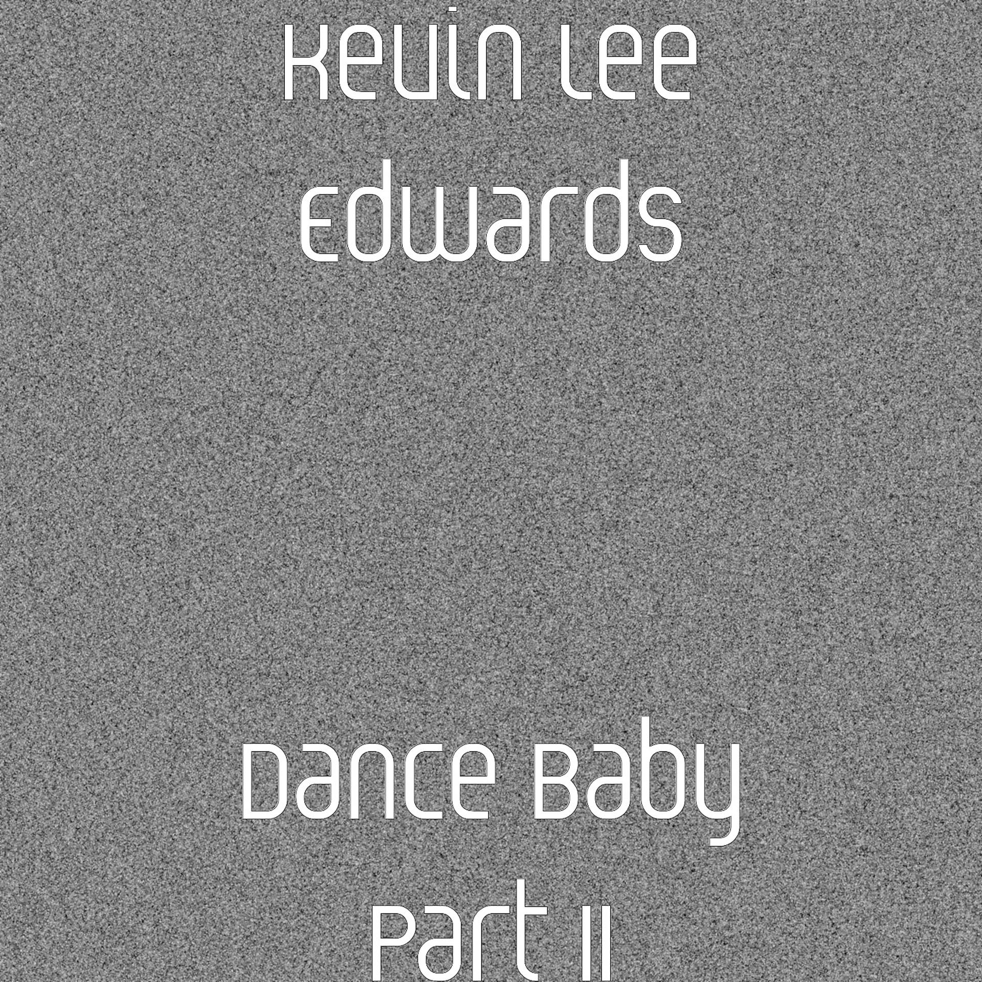 Постер альбома Dance Baby Part II
