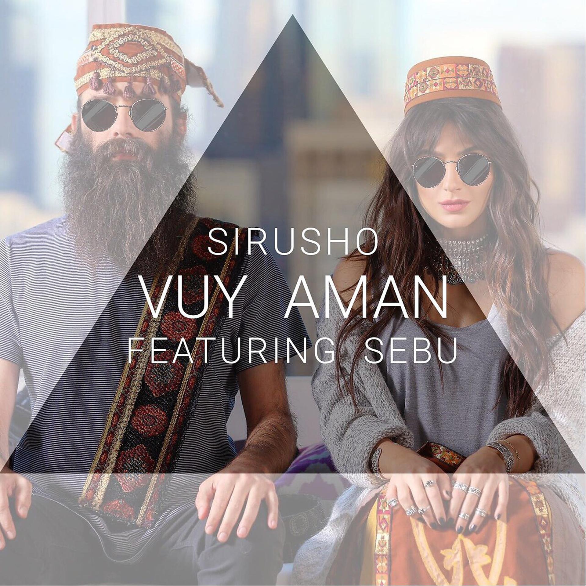 Постер альбома Vuy Aman (feat. Sebu)