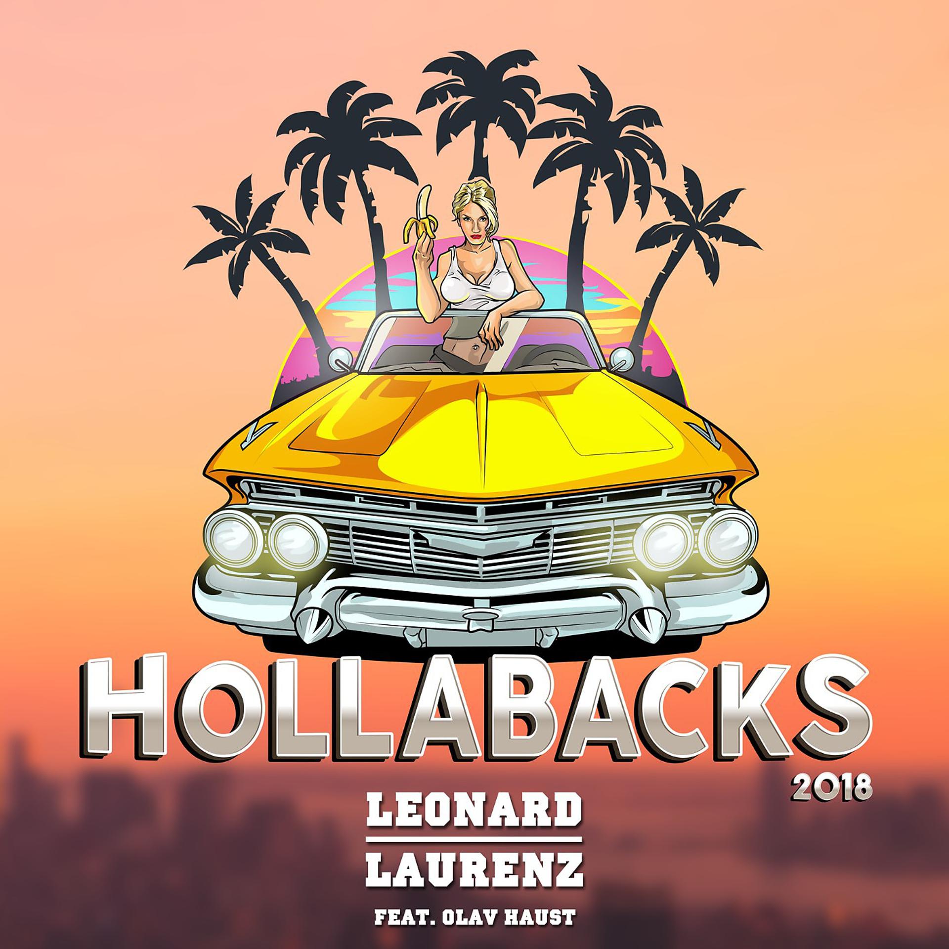 Постер альбома Hollabacks 2018 (feat. Olav Haust)