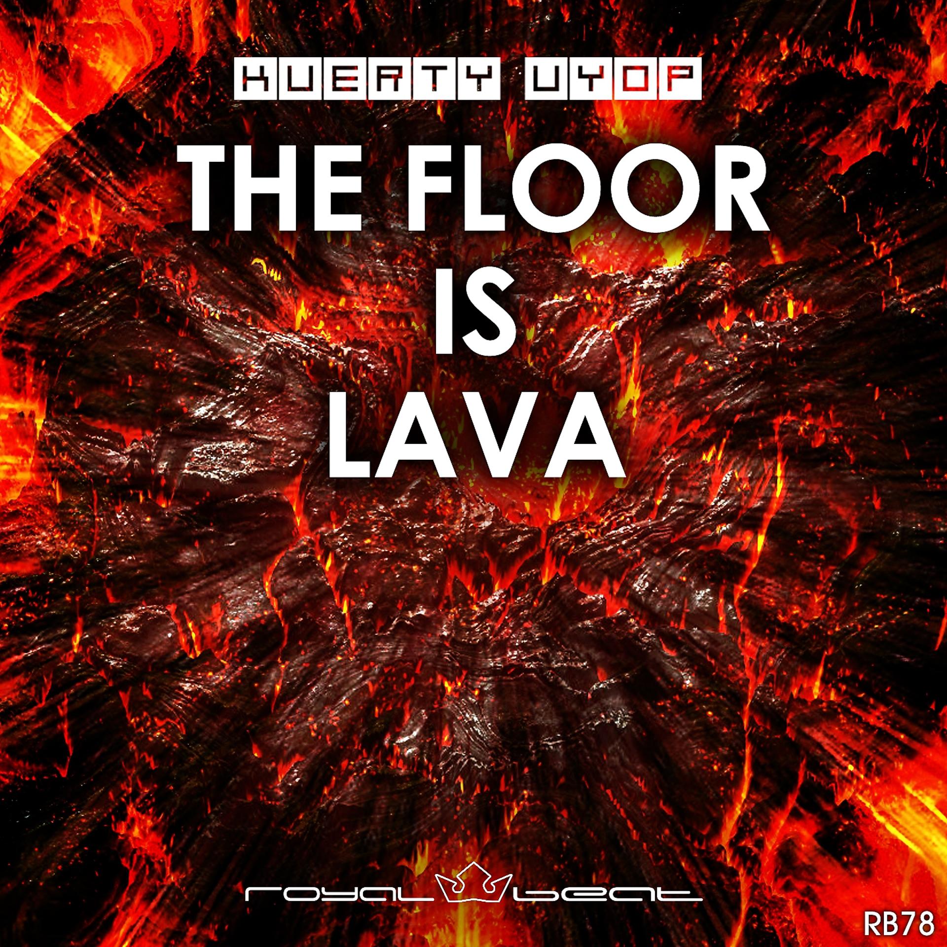 Постер альбома The Floor Is Lava