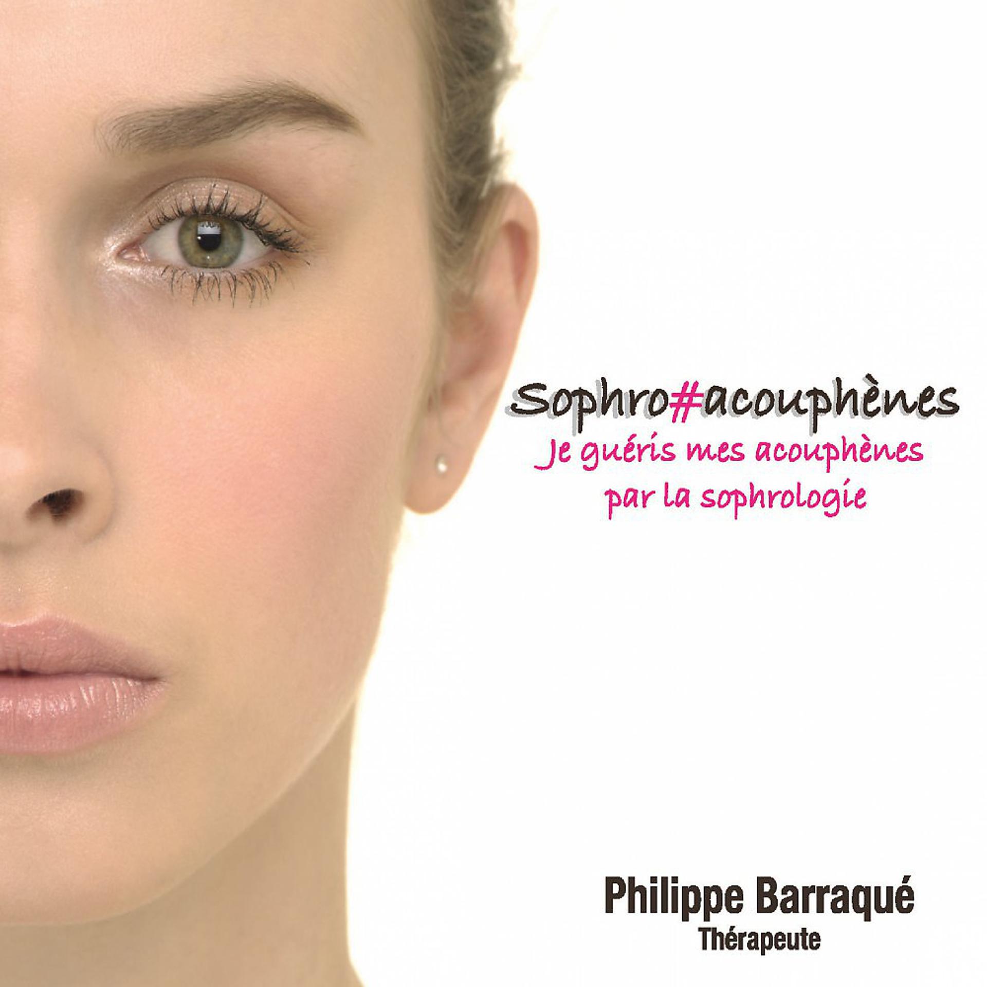 Постер альбома Sophro acouphènes
