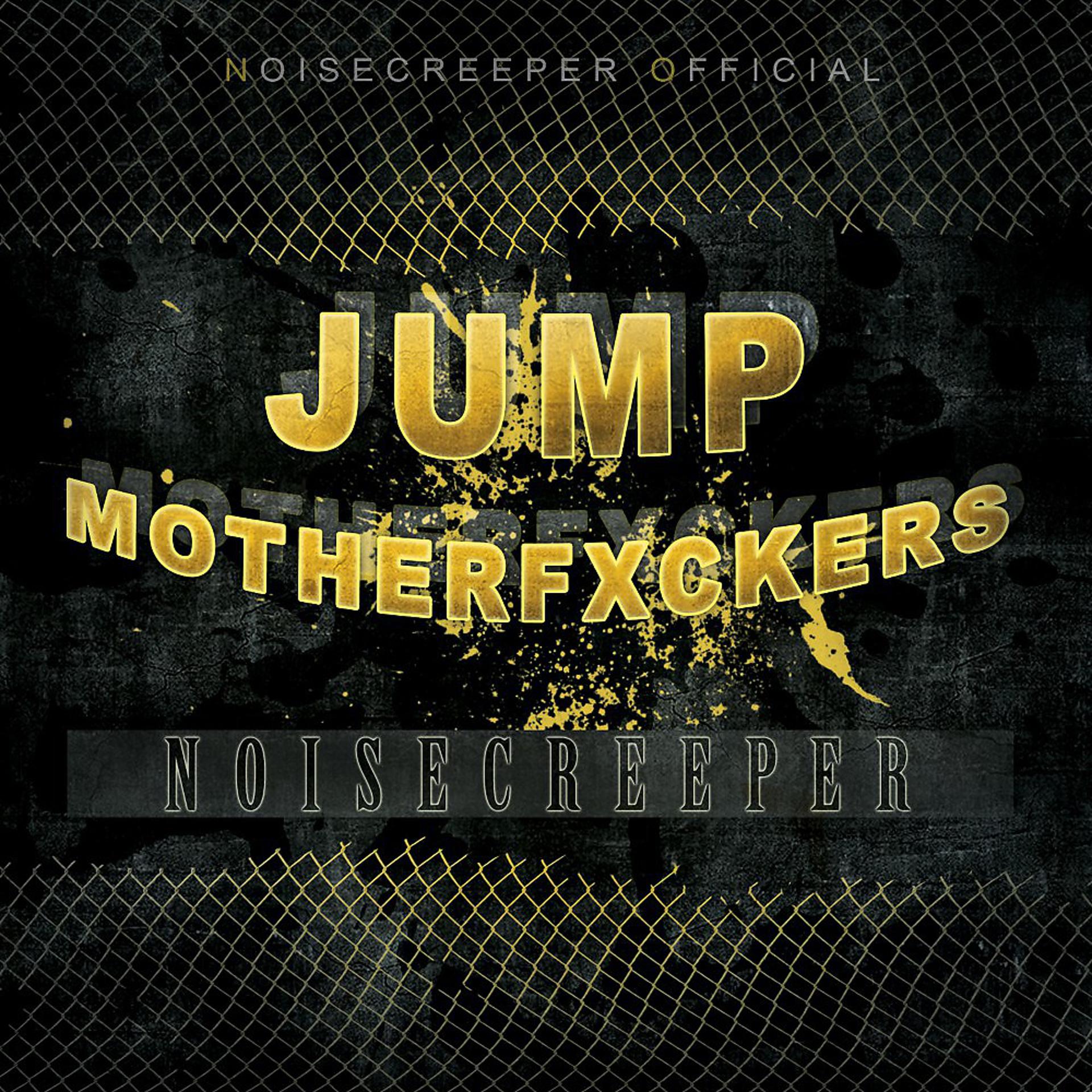 Постер альбома Jump Motherfxckers