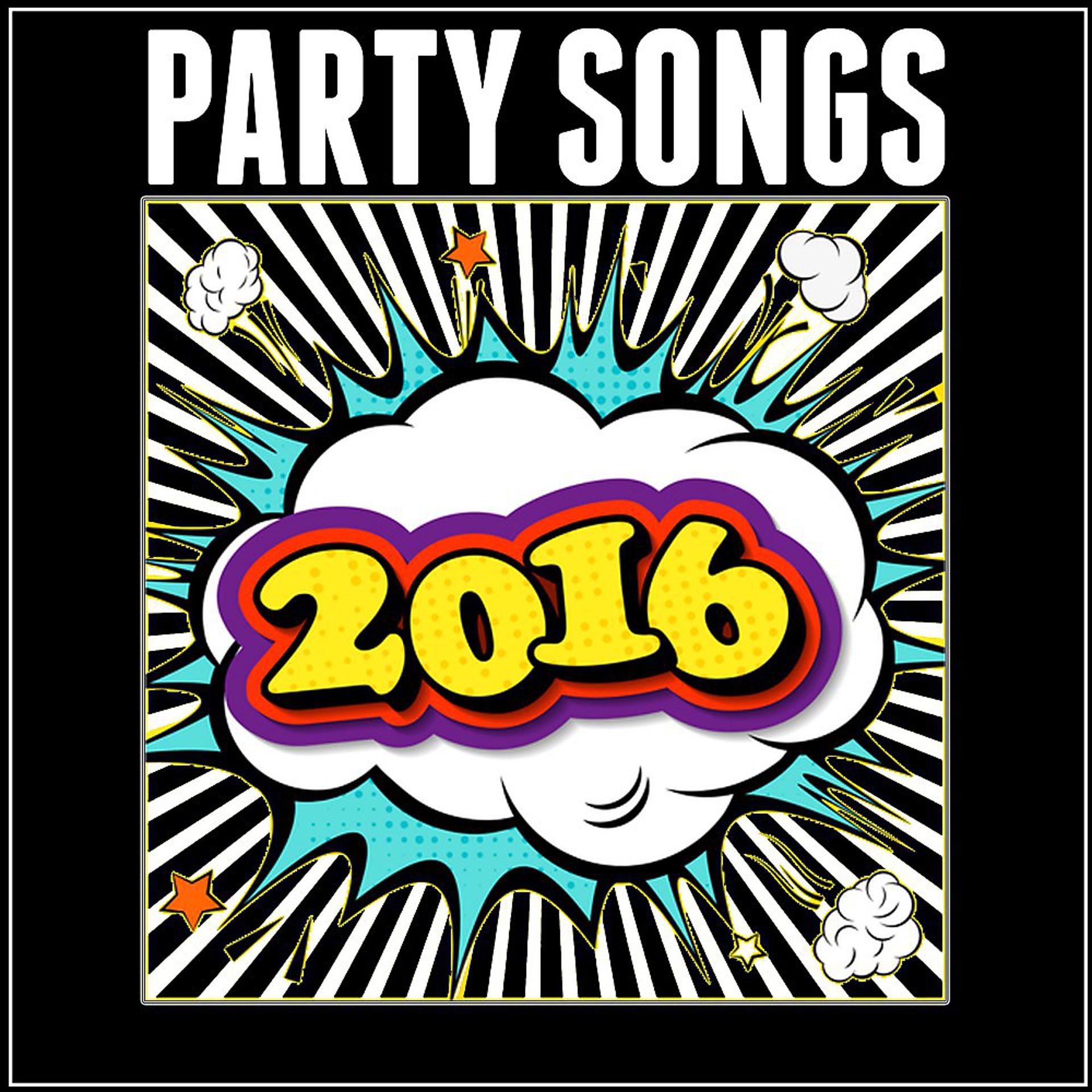 Постер альбома Party Songs 2016