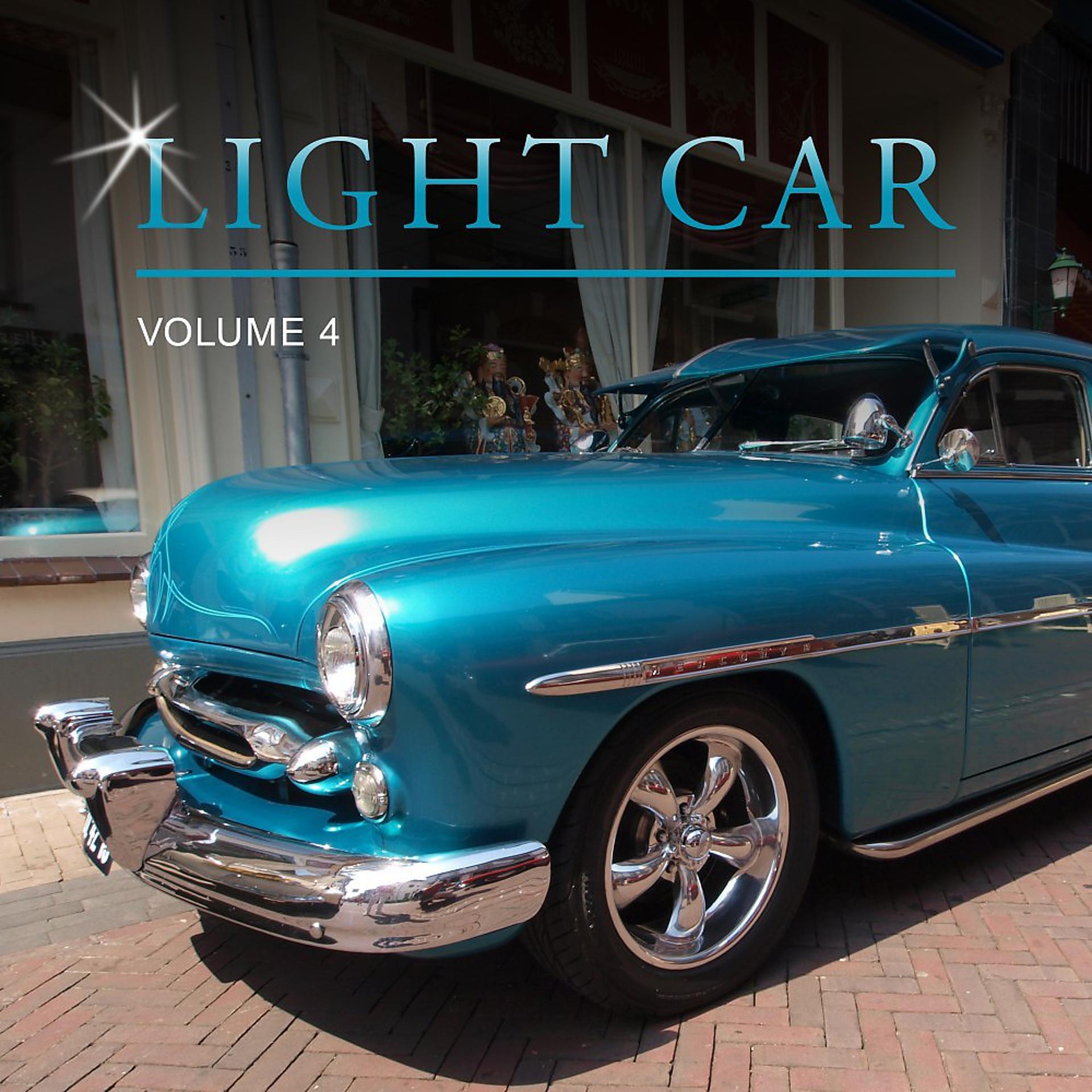 Постер альбома Light Car, Vol. 4
