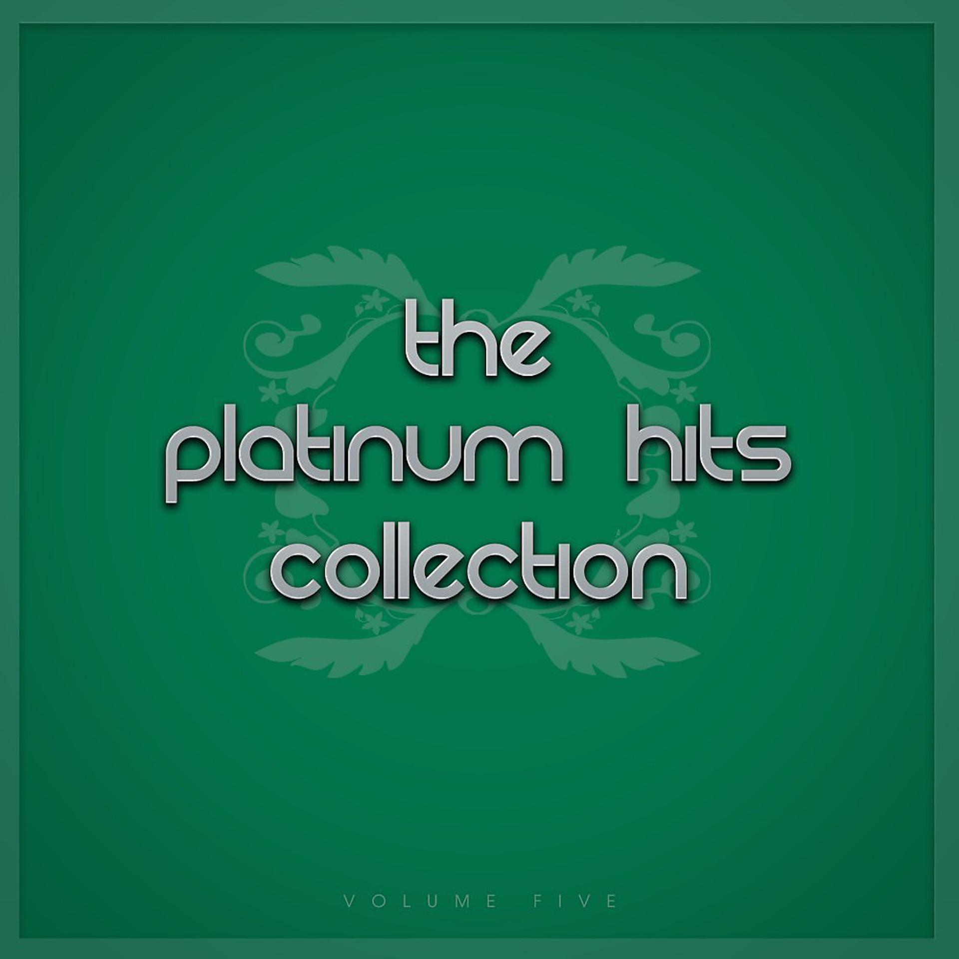 Постер альбома The Platinum Hits Collection,, Vol. Five