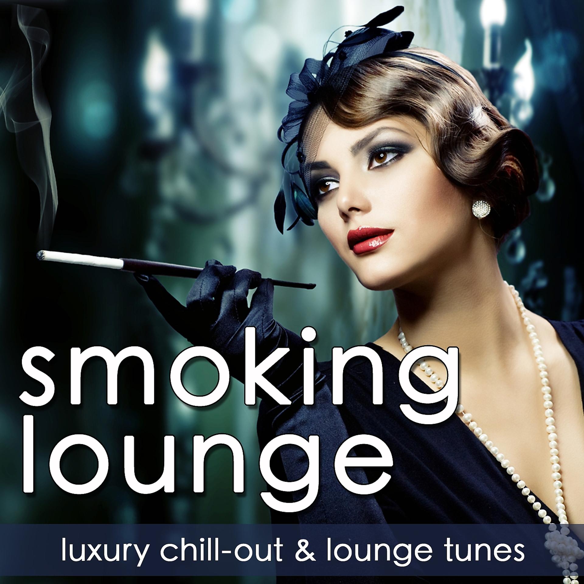 Постер альбома Smoking Lounge