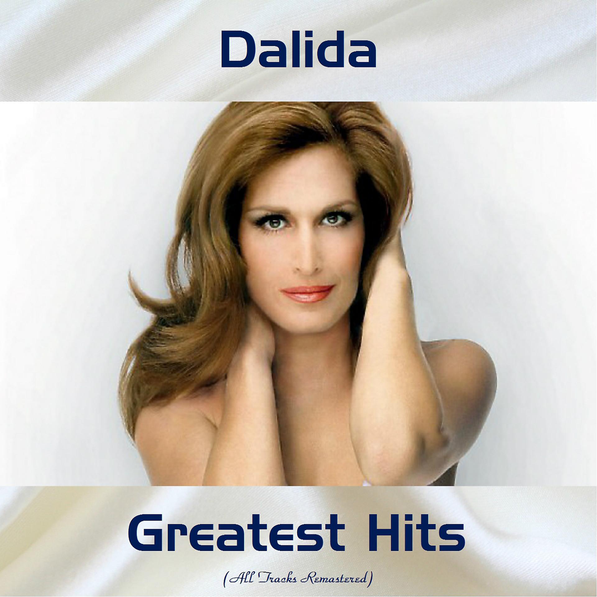 Постер альбома Dalida Greatest Hits