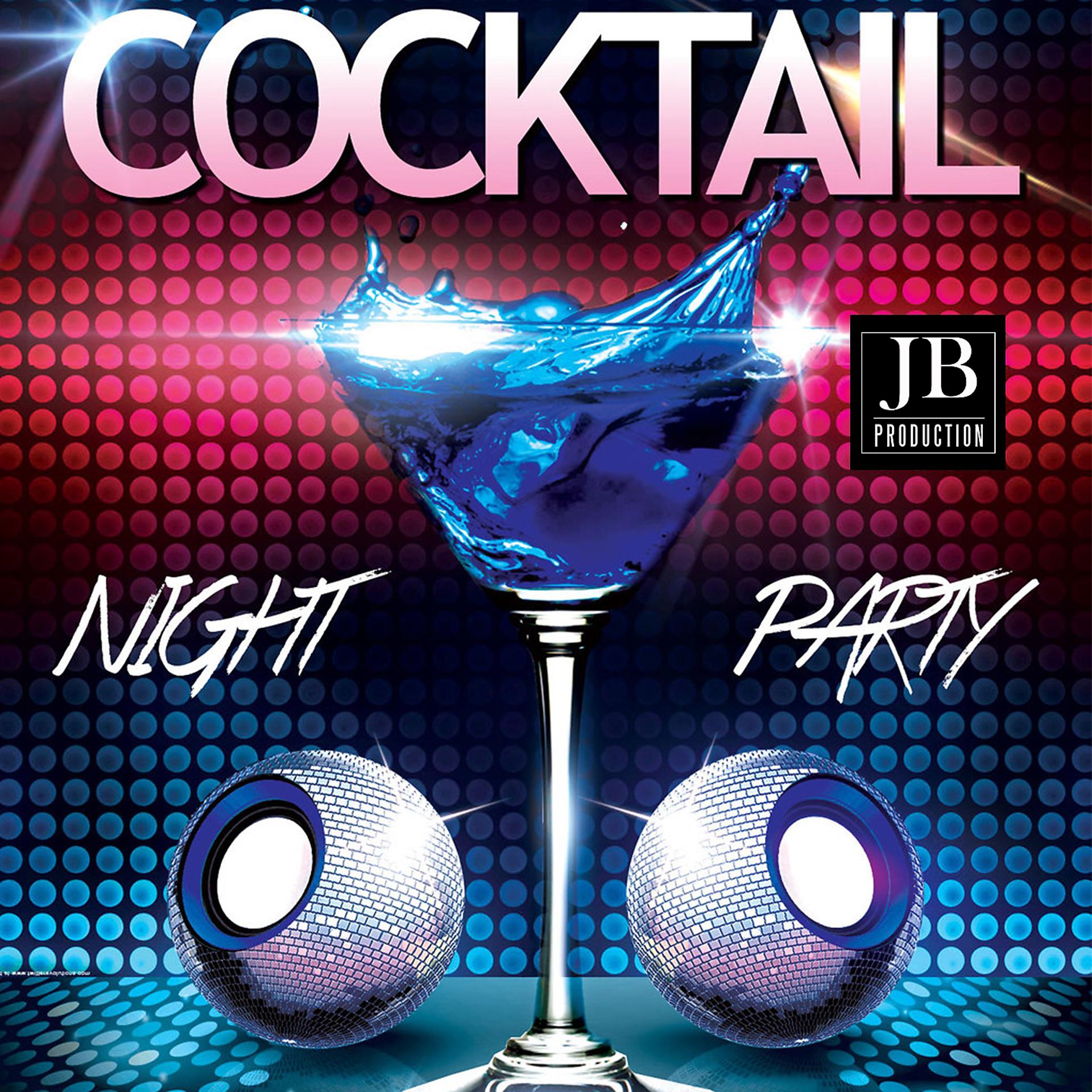 Постер альбома Cocktail Night Party