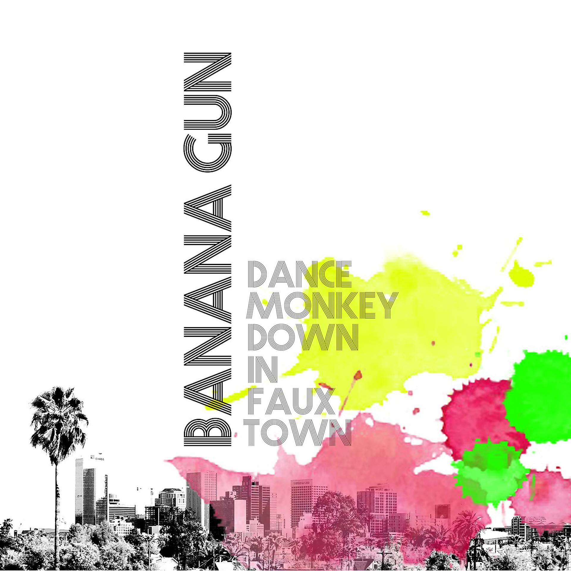 Постер альбома Dance Monkey Down in Faux Town