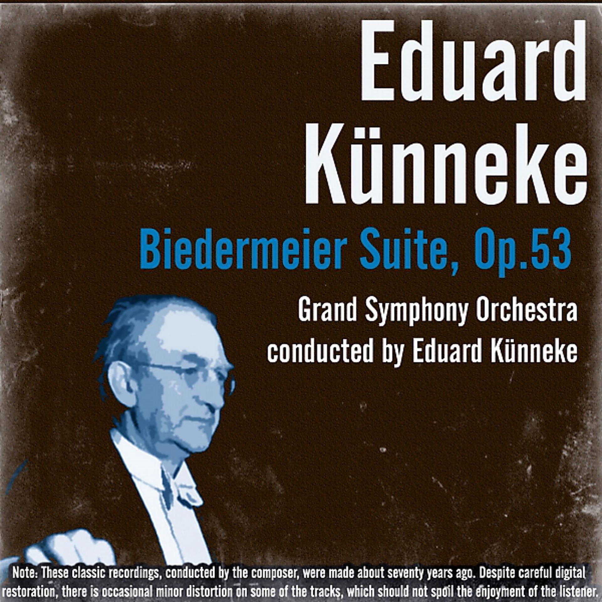 Постер альбома Eduard Künneke: Biedermeier Suite, Op.53