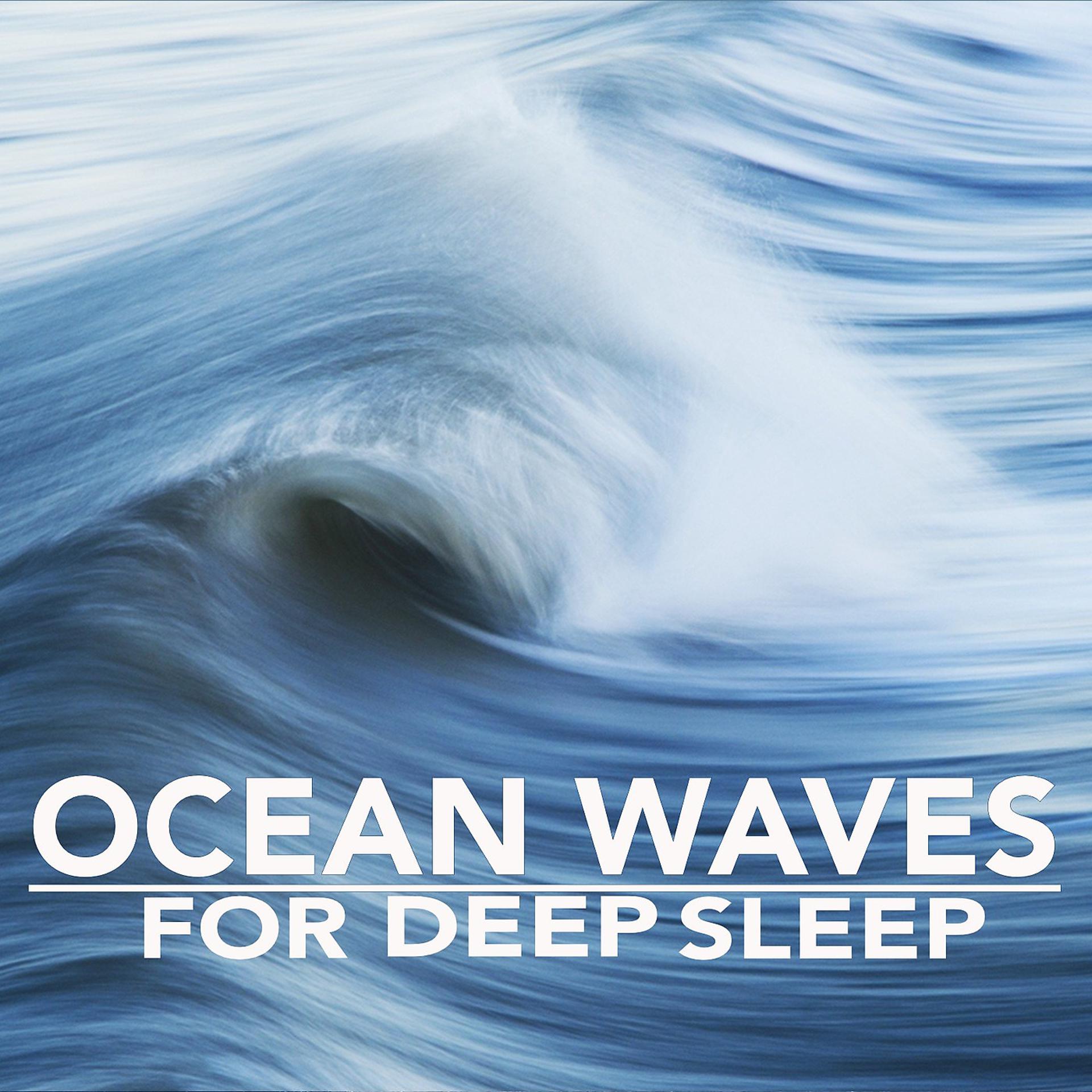 Постер альбома Waves : Deep Sleep Sounds (Loopable)