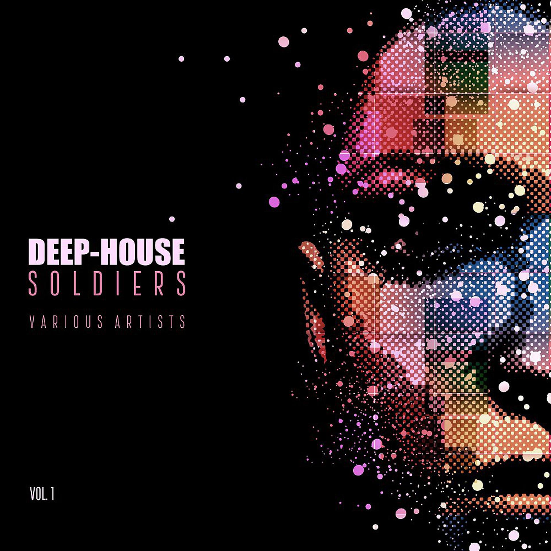 Постер альбома Deep-House Soldiers, Vol. 1