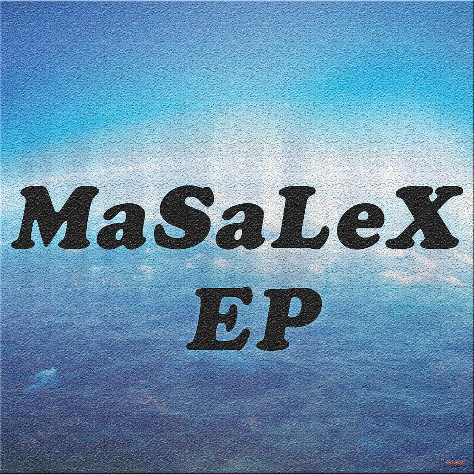 Постер альбома Masalex - Ep