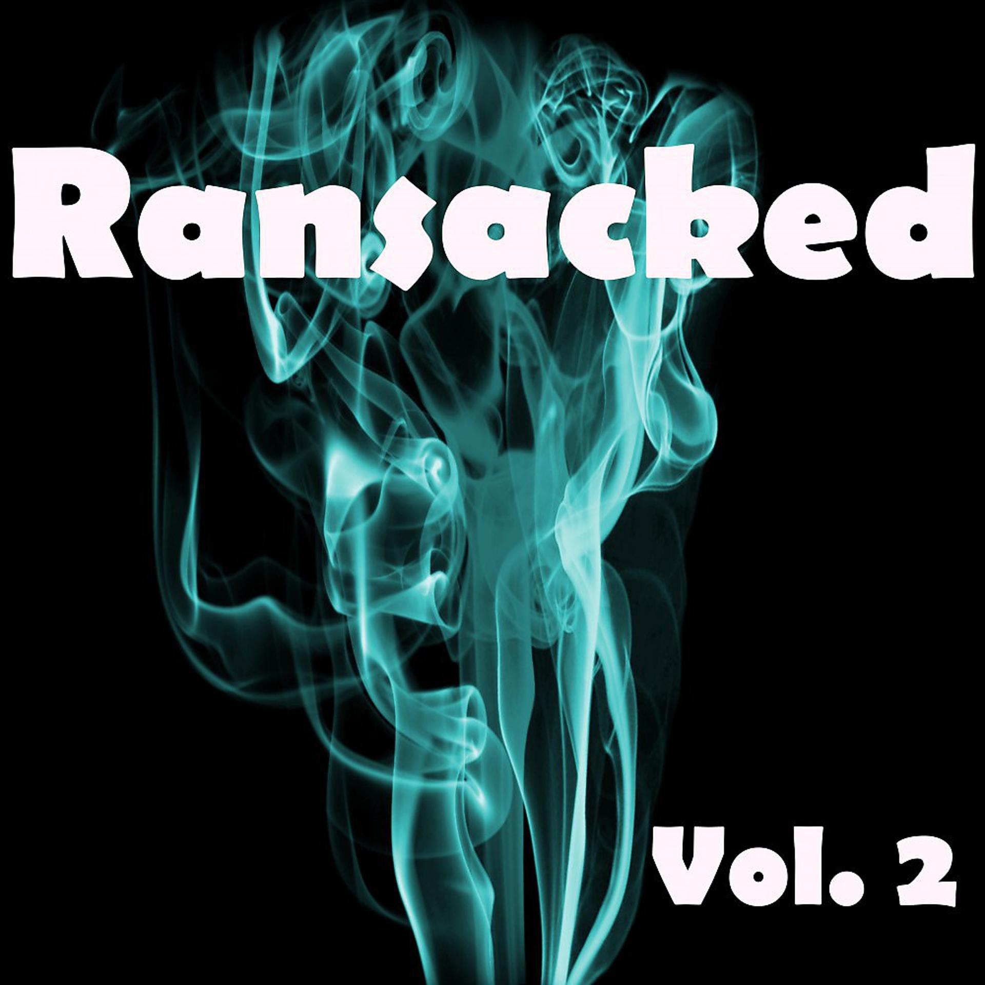Постер альбома Ransacked, Vol. 2