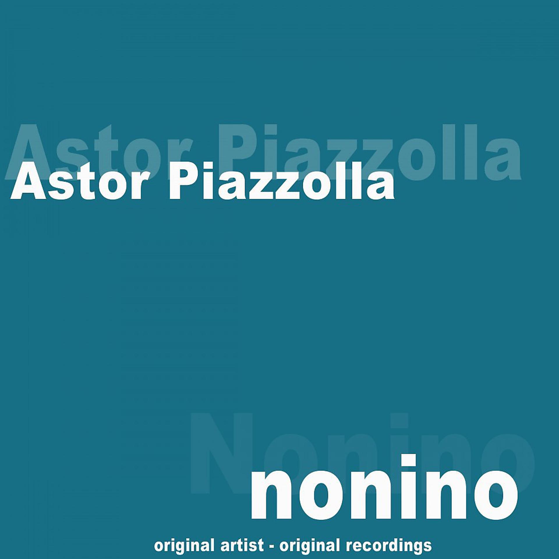Постер альбома Nonino (Remastered)