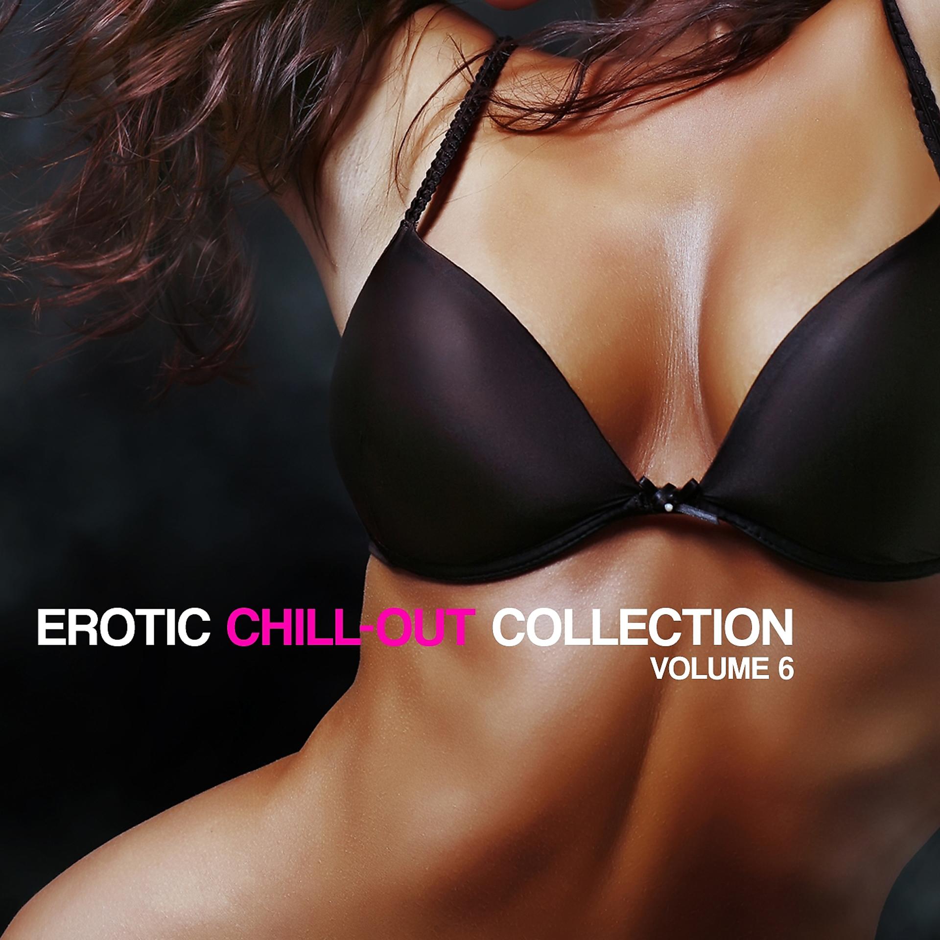 Постер альбома Erotic Chill Out Collection, Vol. 6