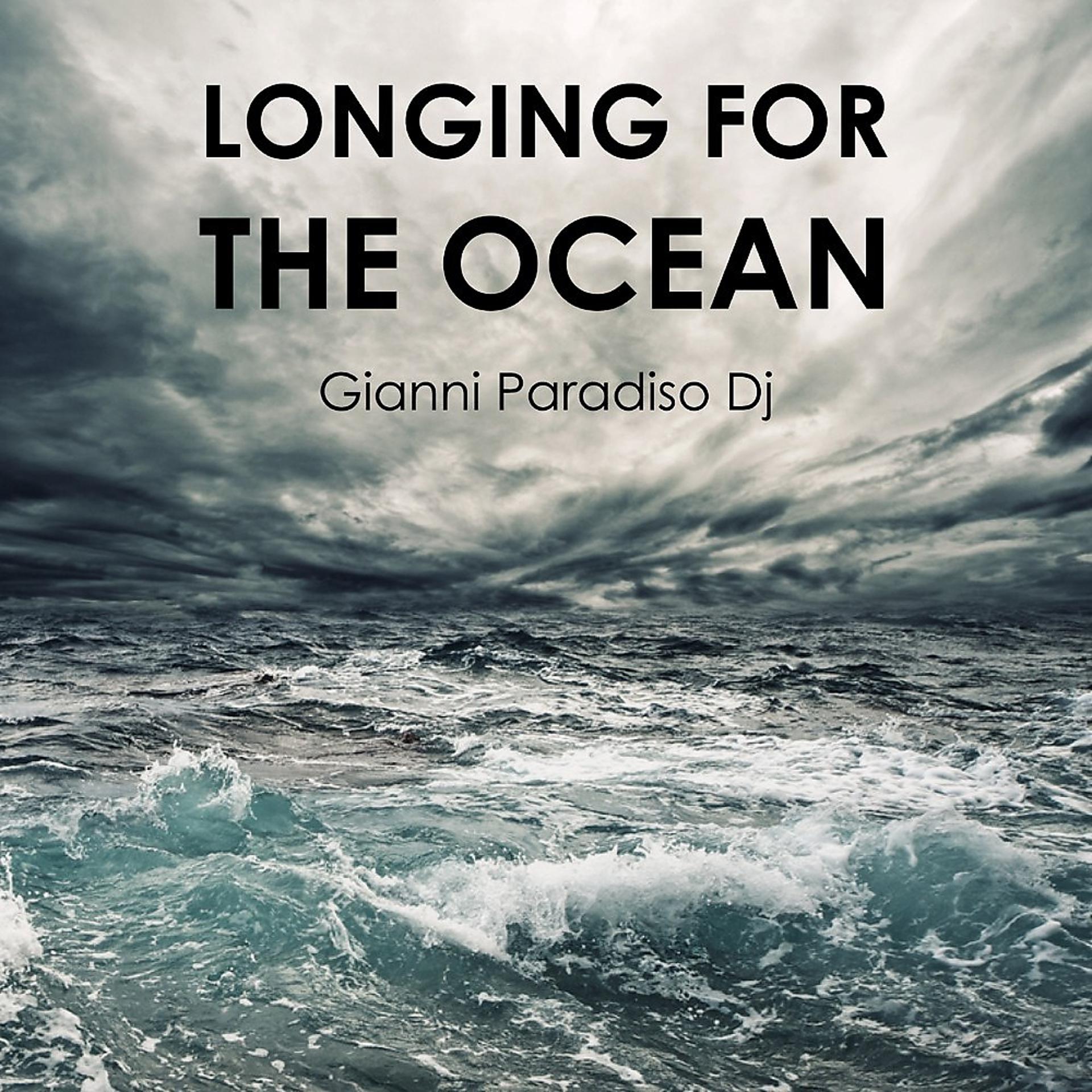 Постер альбома Longing for the Ocean