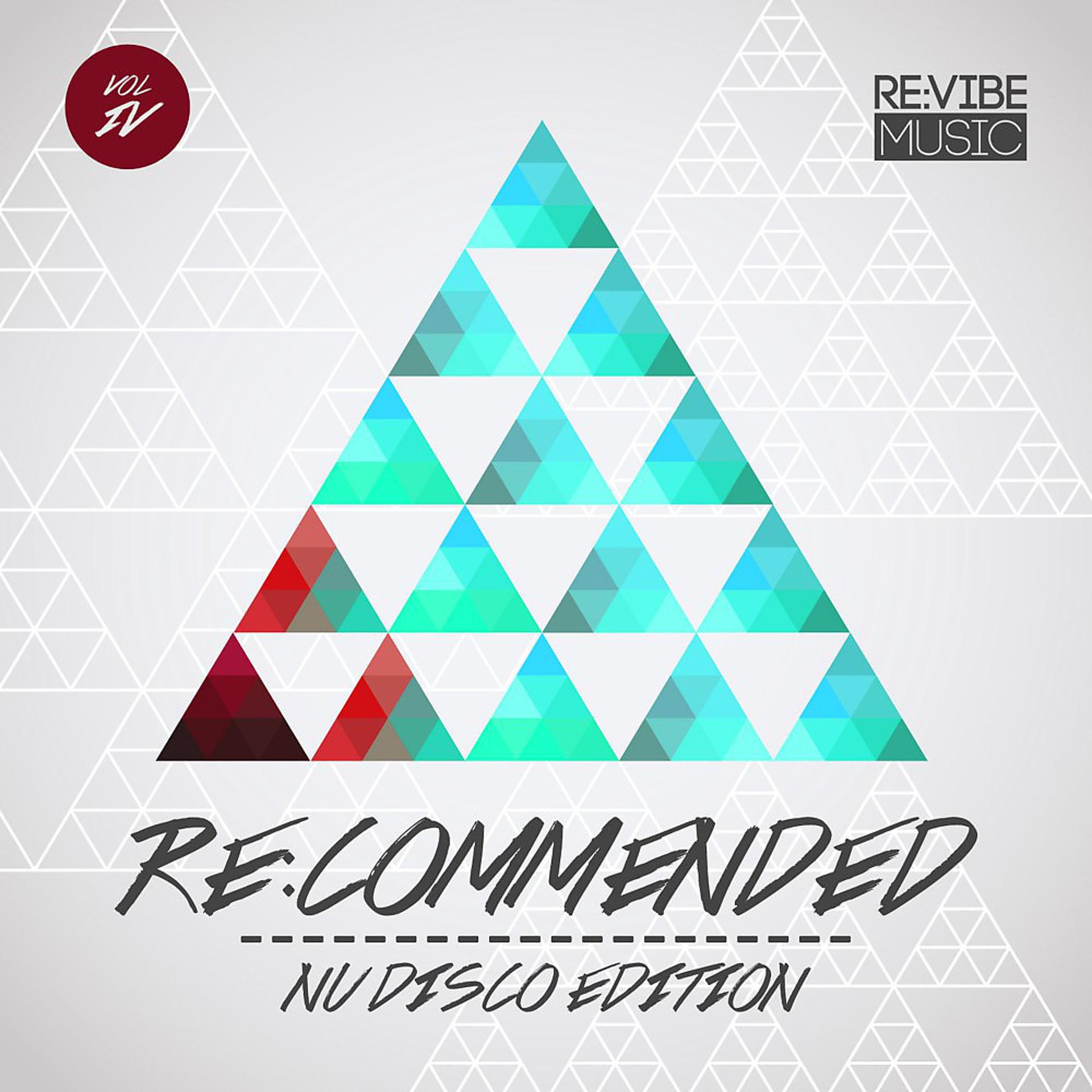 Постер альбома Re:Commended - Nu Disco Edition, Vol. 4