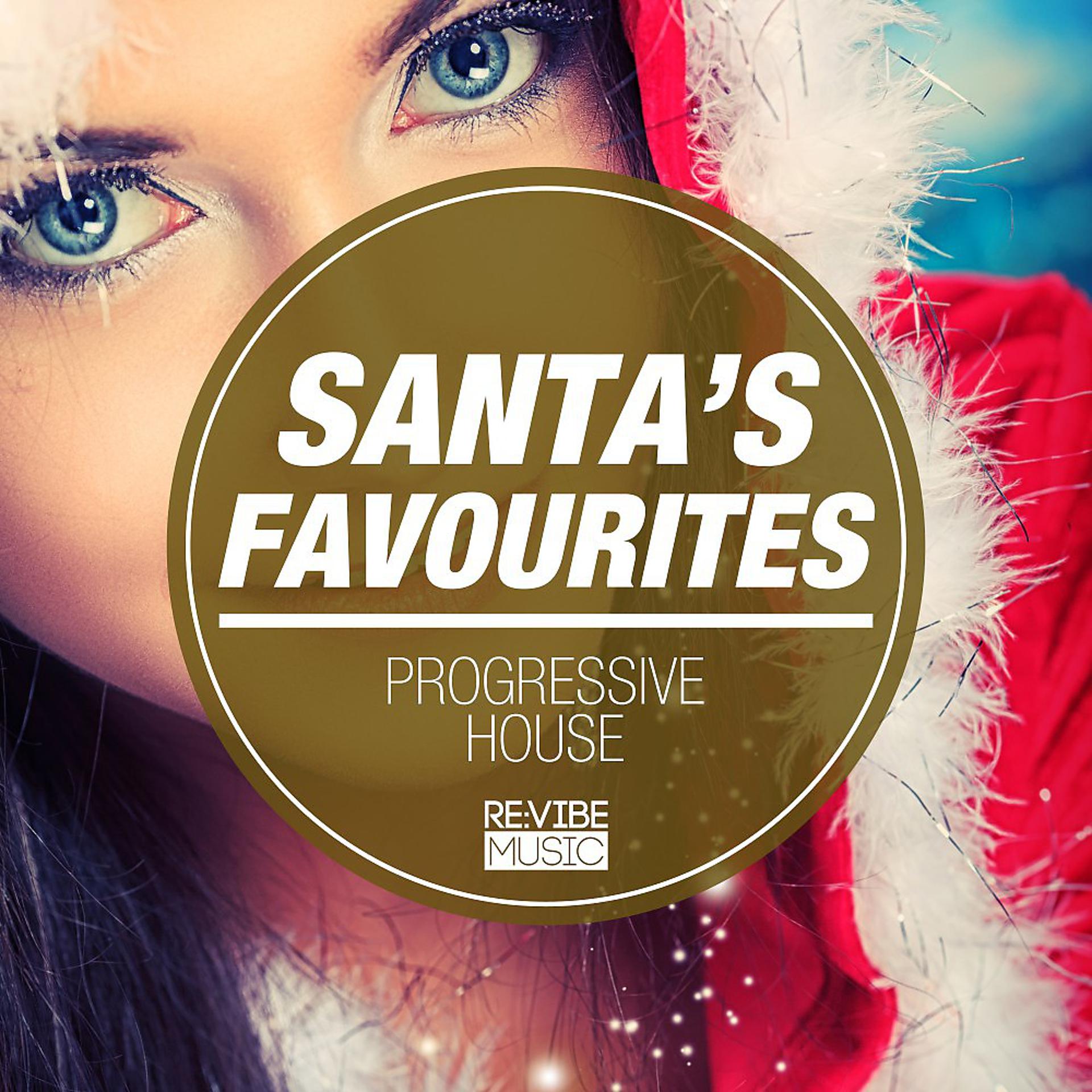 Постер альбома Santa's Favourites - Progressive House