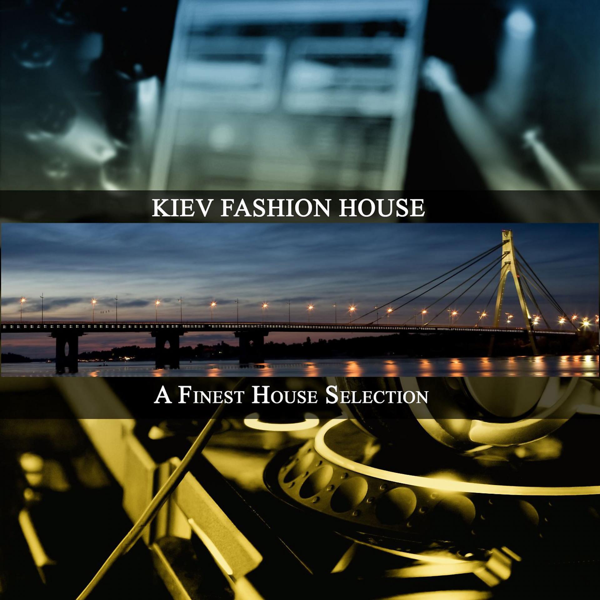 Постер альбома Kiev Fashion House