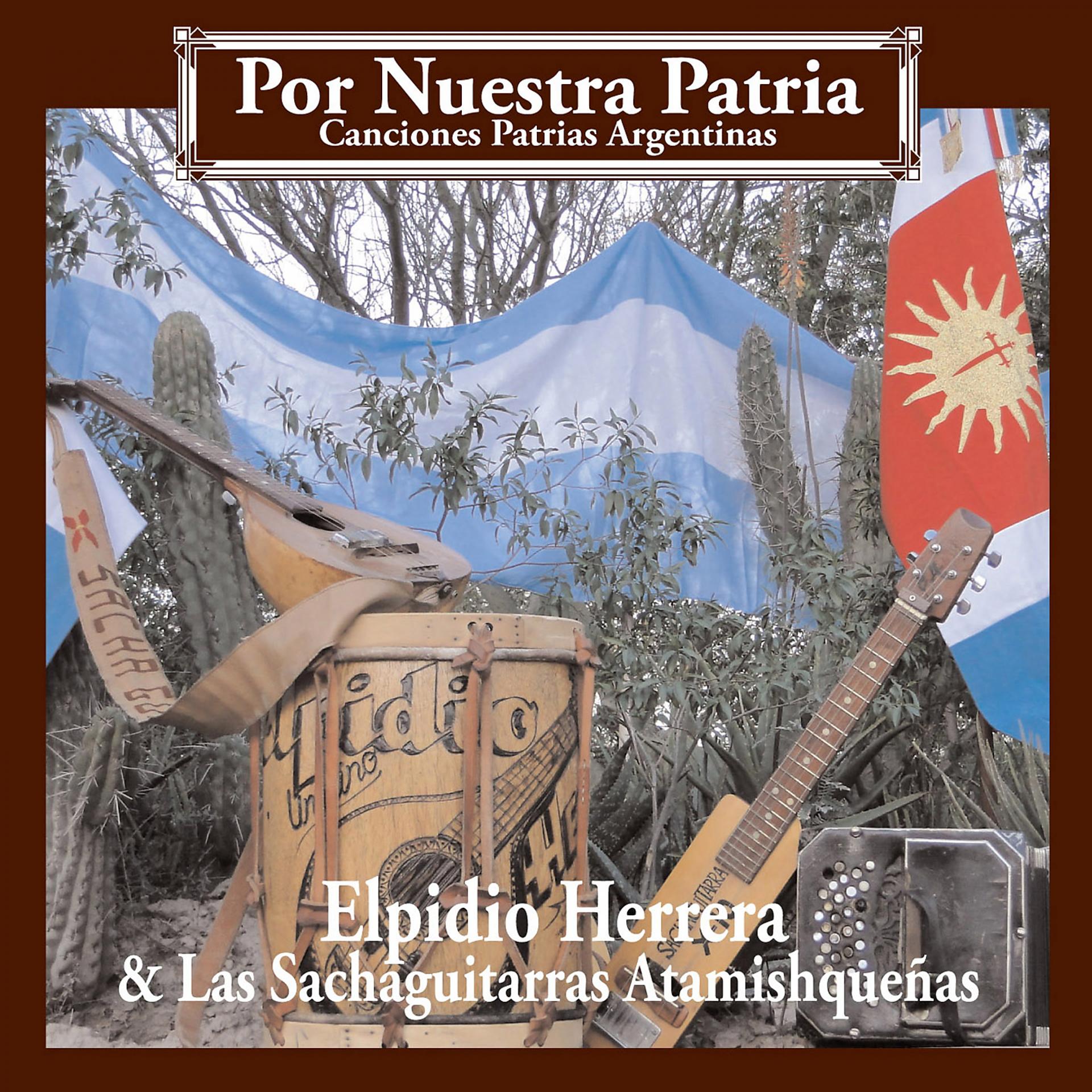 Постер альбома Por Nuestra Patria
