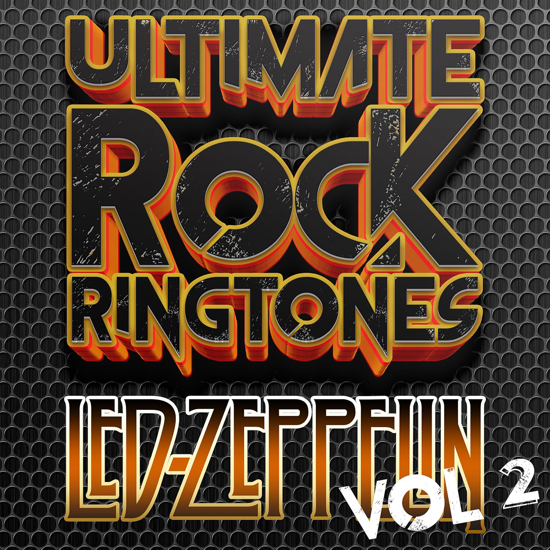 Постер альбома Ultimate Rock Ringtones - Led Zeppelin Vol 2
