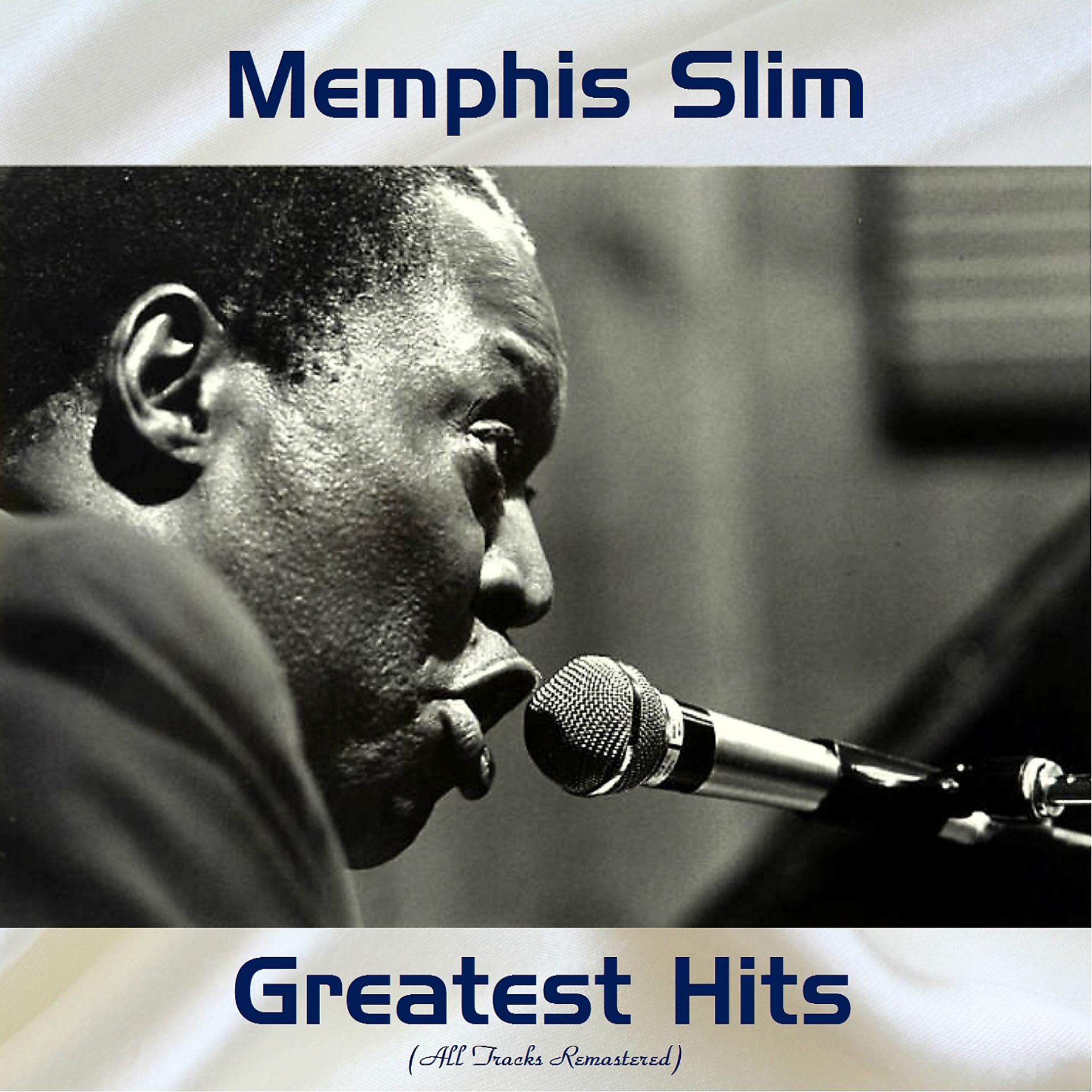 Постер альбома Memphis Slim Greatest Hits