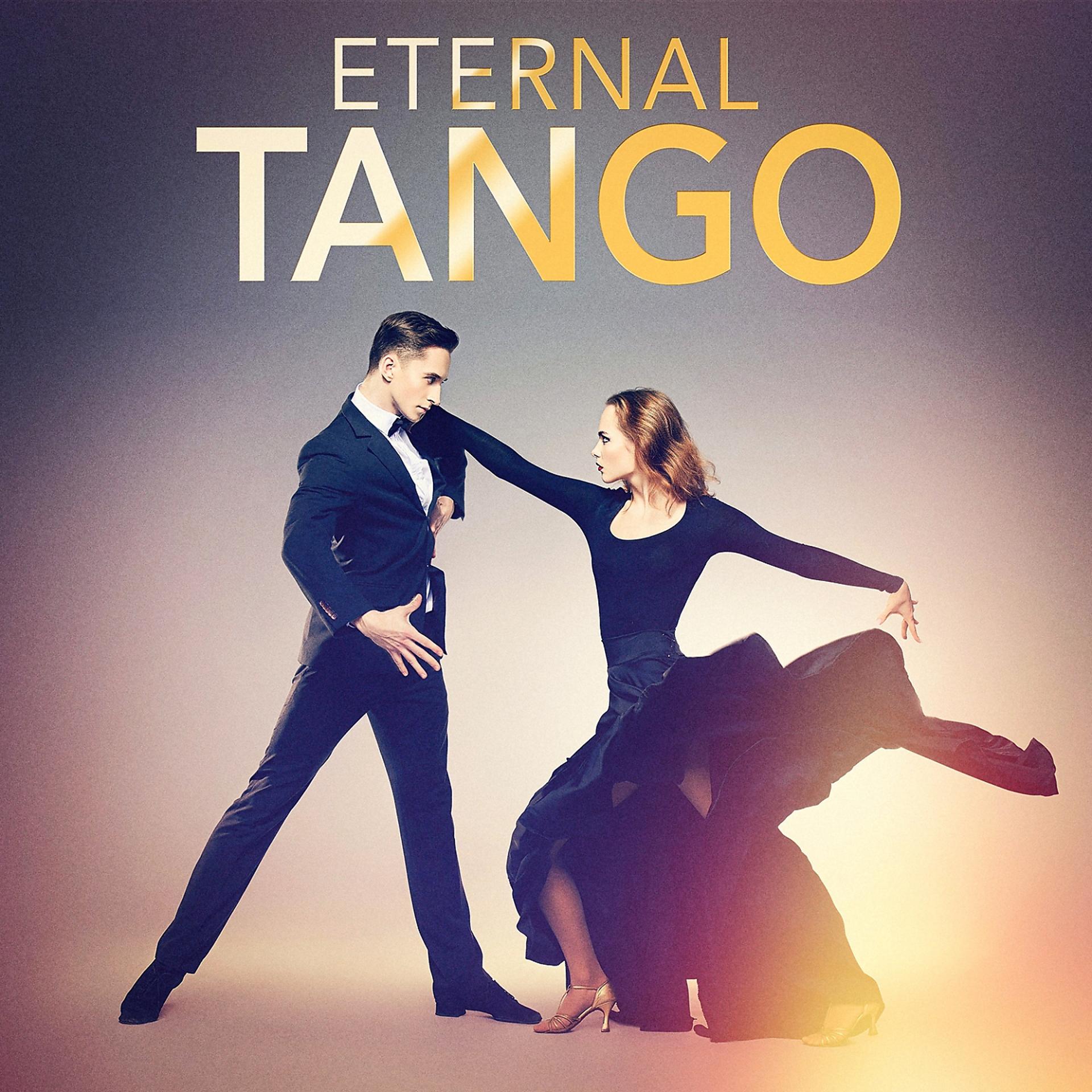 Постер альбома Eternal Tangos