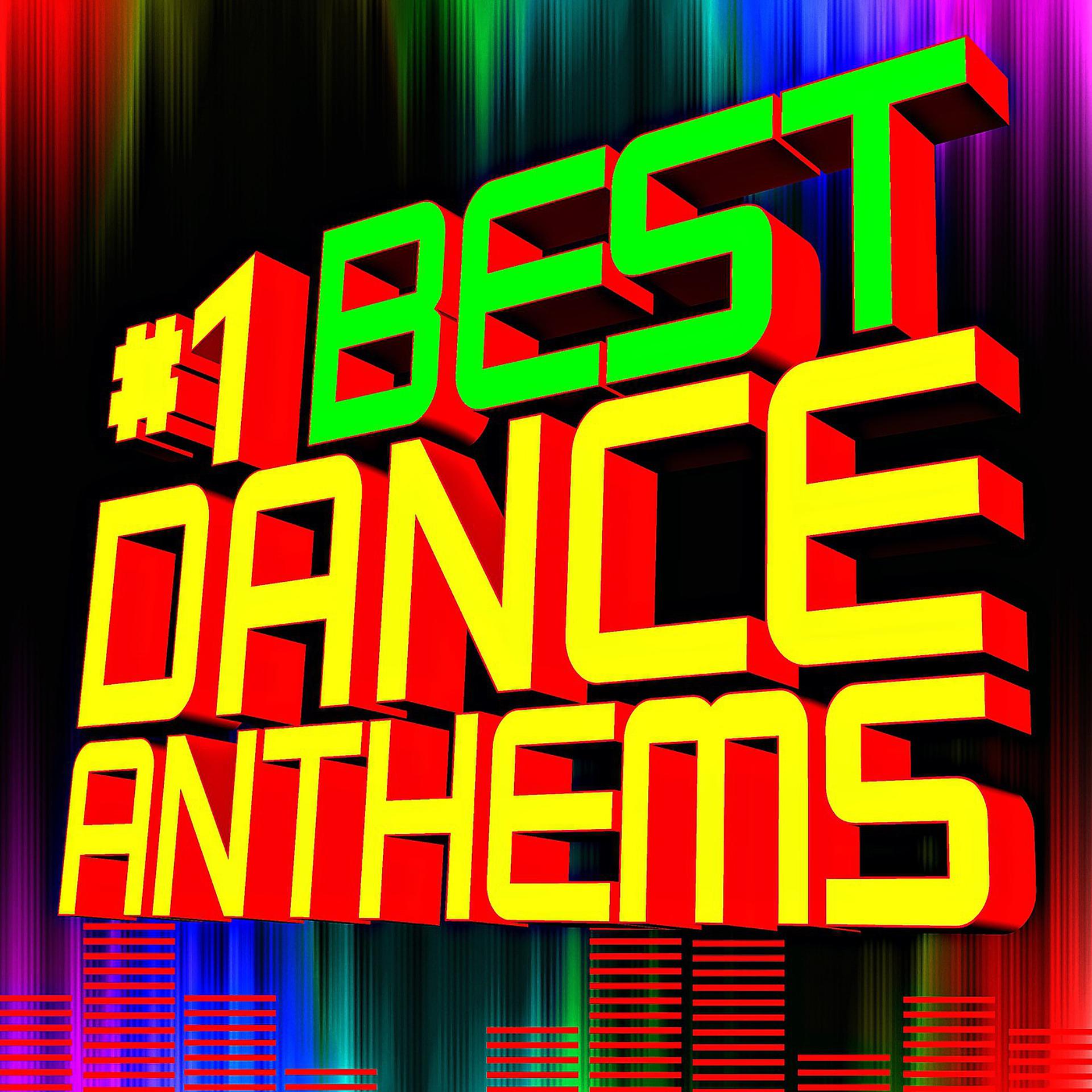 Постер альбома #1 Best Dance Anthems