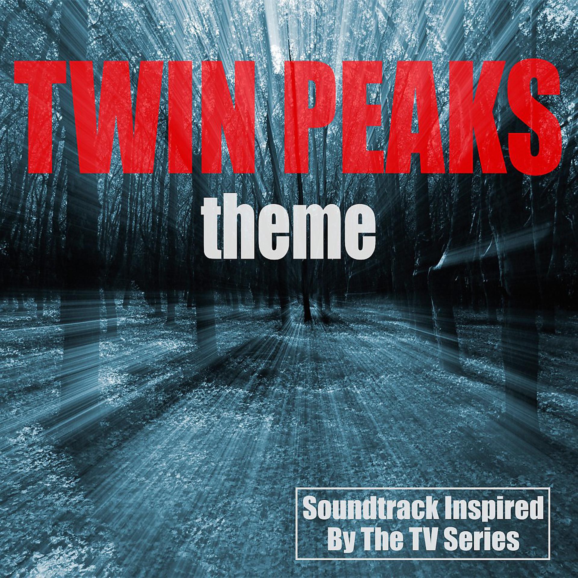 Постер альбома Twin Peaks Theme (Soundtrack Inspired by the TV Series)