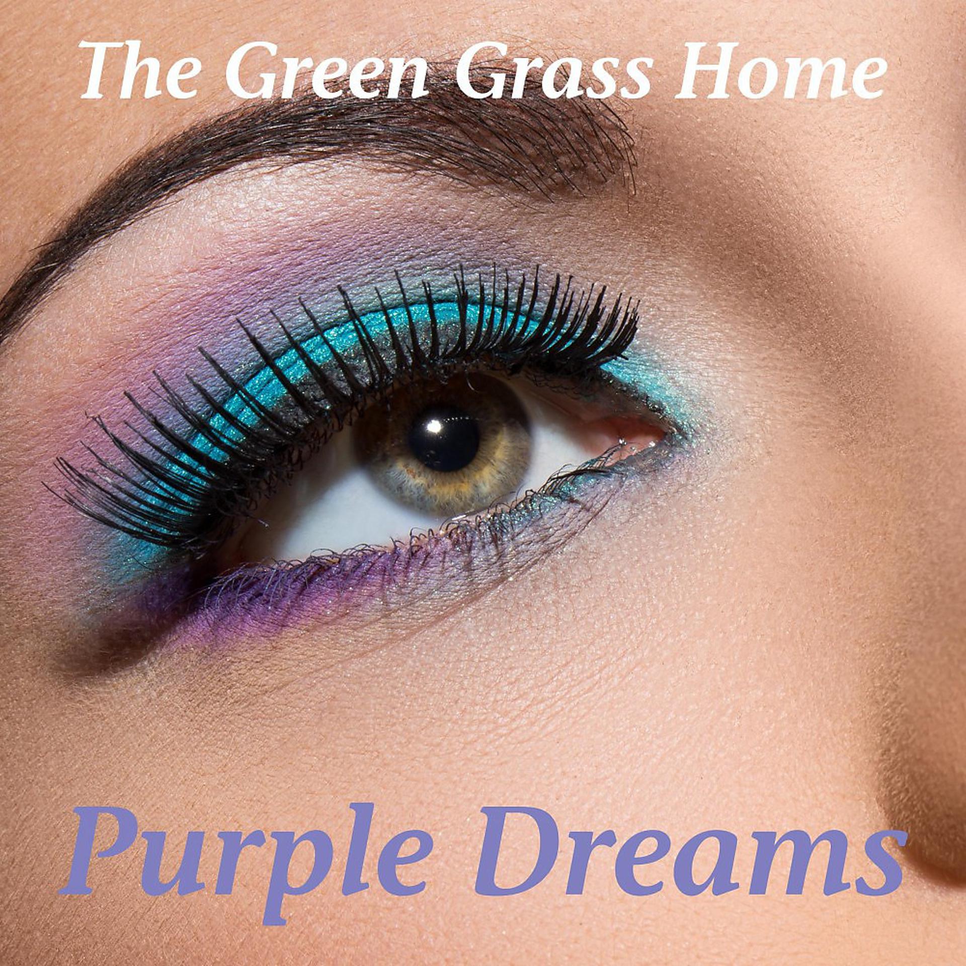 Постер альбома The Green Grass Home