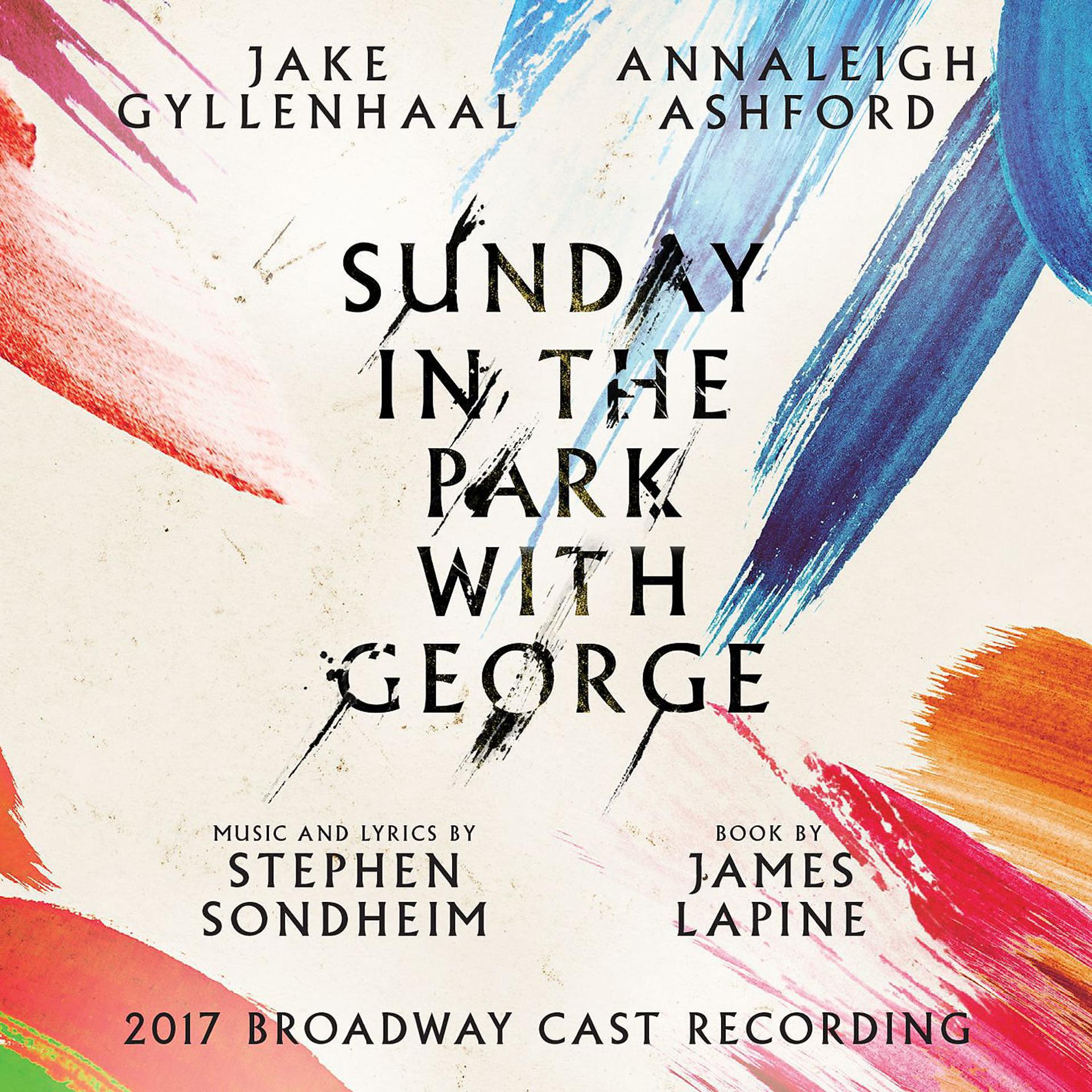 Постер альбома Sunday in the Park with George (2017 Broadway Cast Recording)