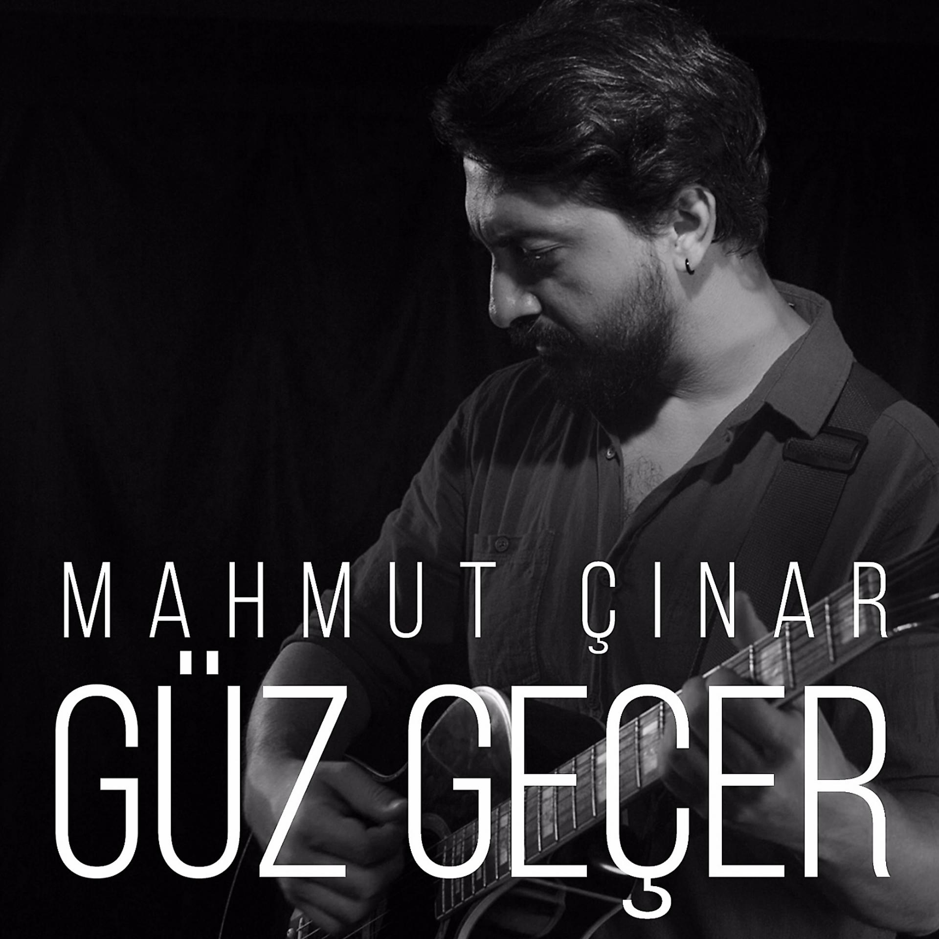 Постер альбома Güz Geçer