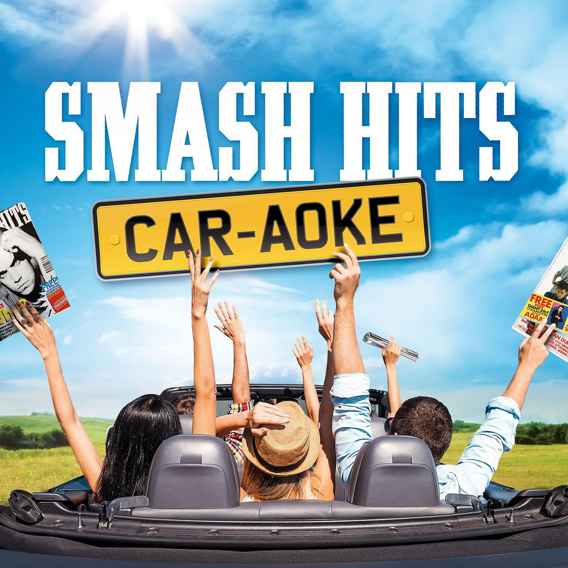 Постер альбома Smash Hits Car-aoke