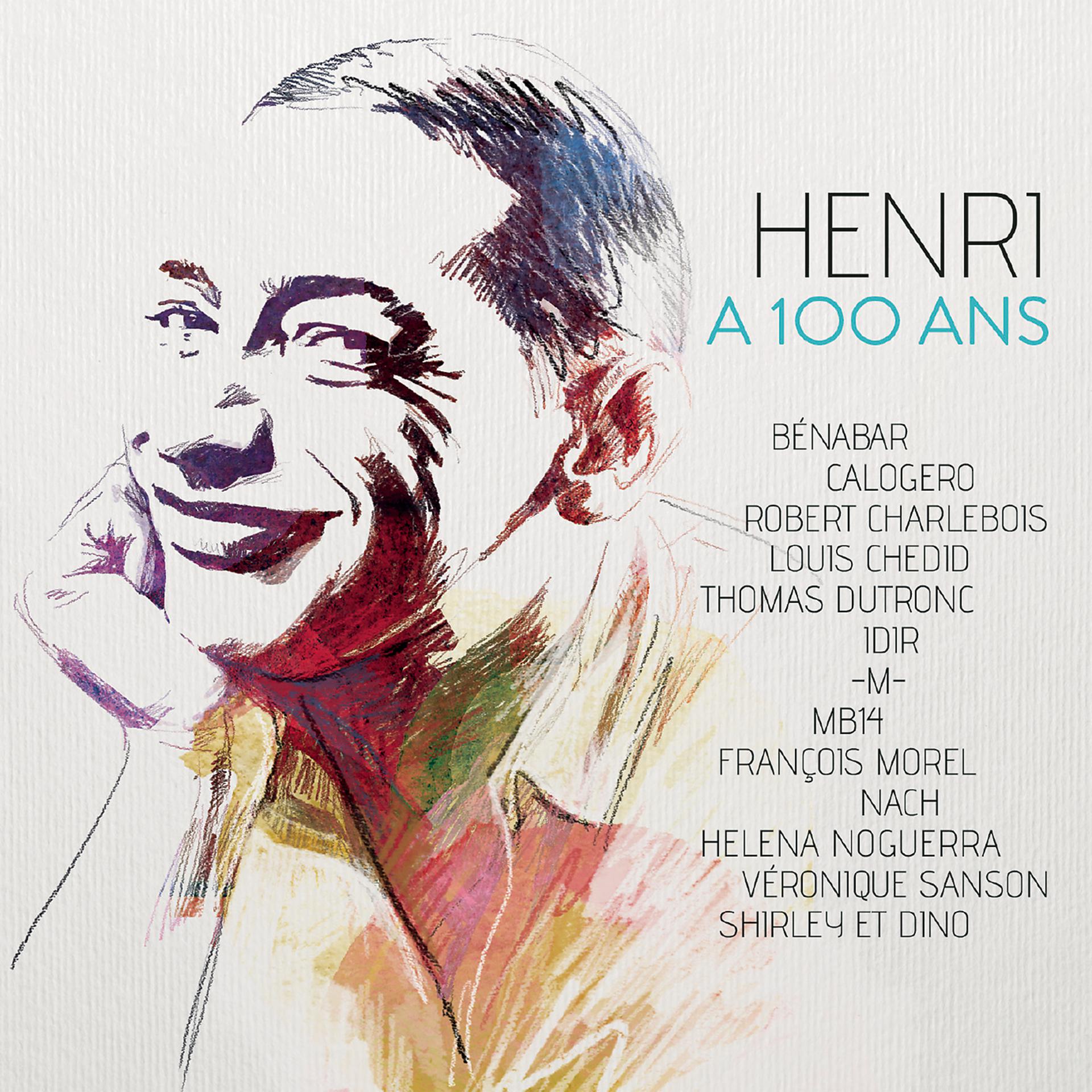 Постер альбома Henri a 100 ans (l'album hommage à Henri Salvador)