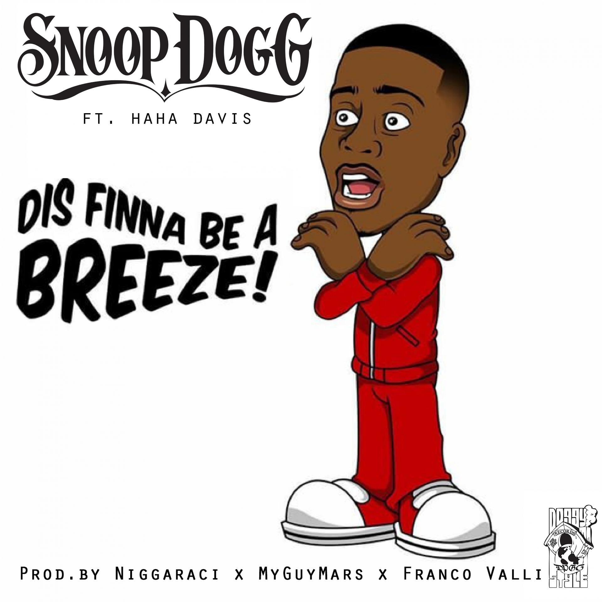 Постер альбома Dis Finna Be a Breeze! (feat. Ha Ha Davis)