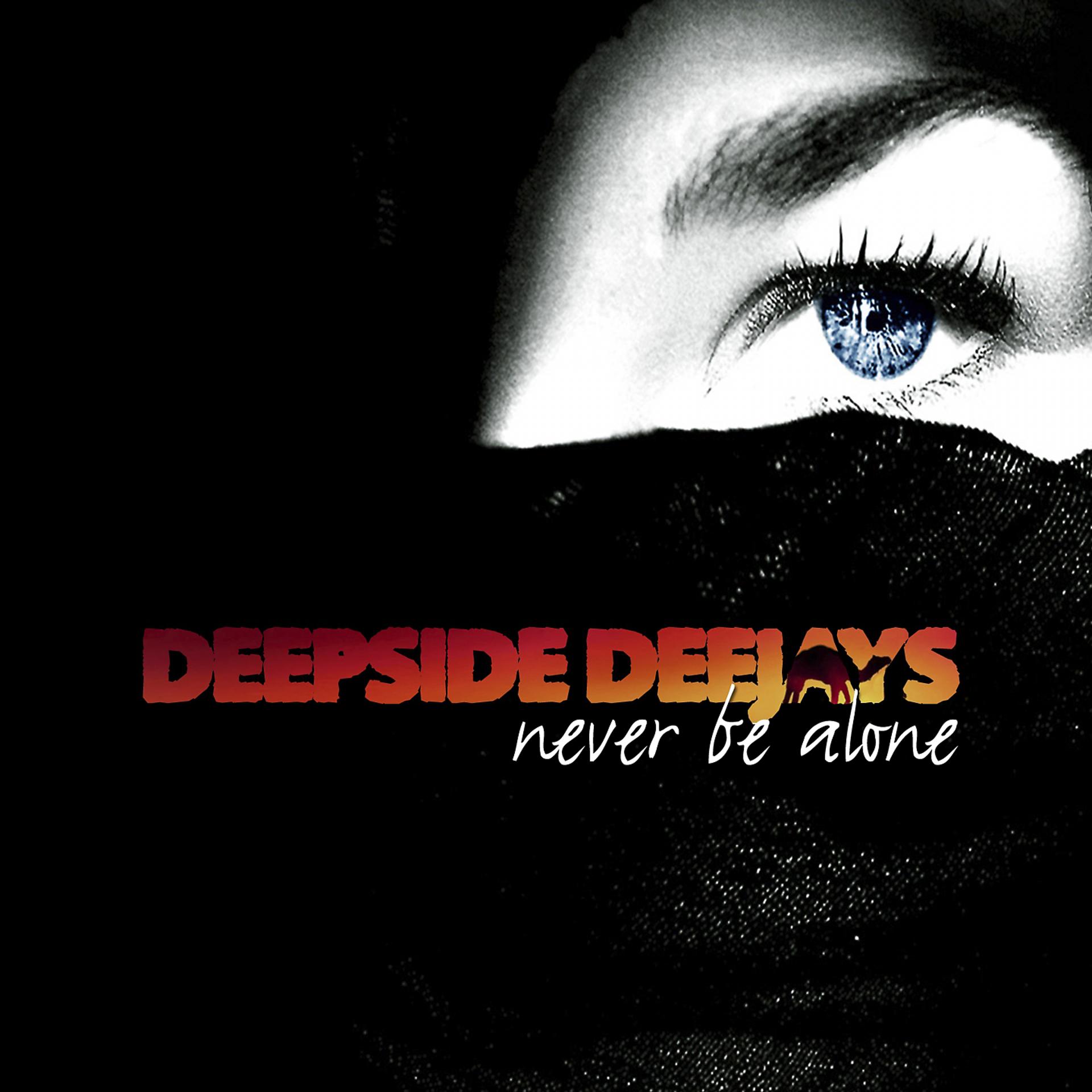 Постер к треку Deepside Deejays - Never Be Alone (Radio Edit)