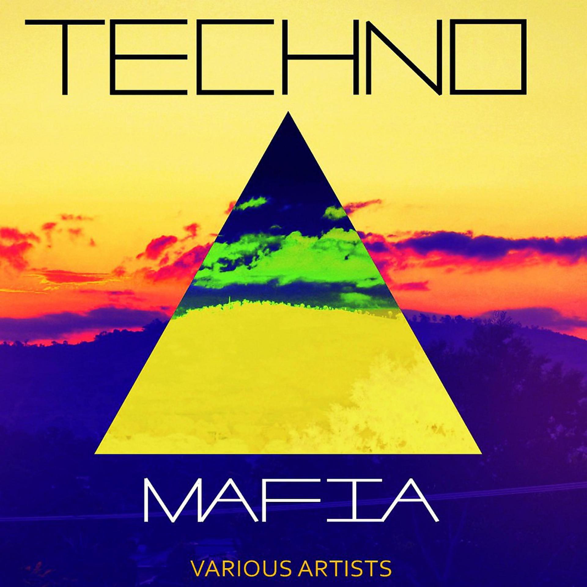 Постер альбома Techno Mafia