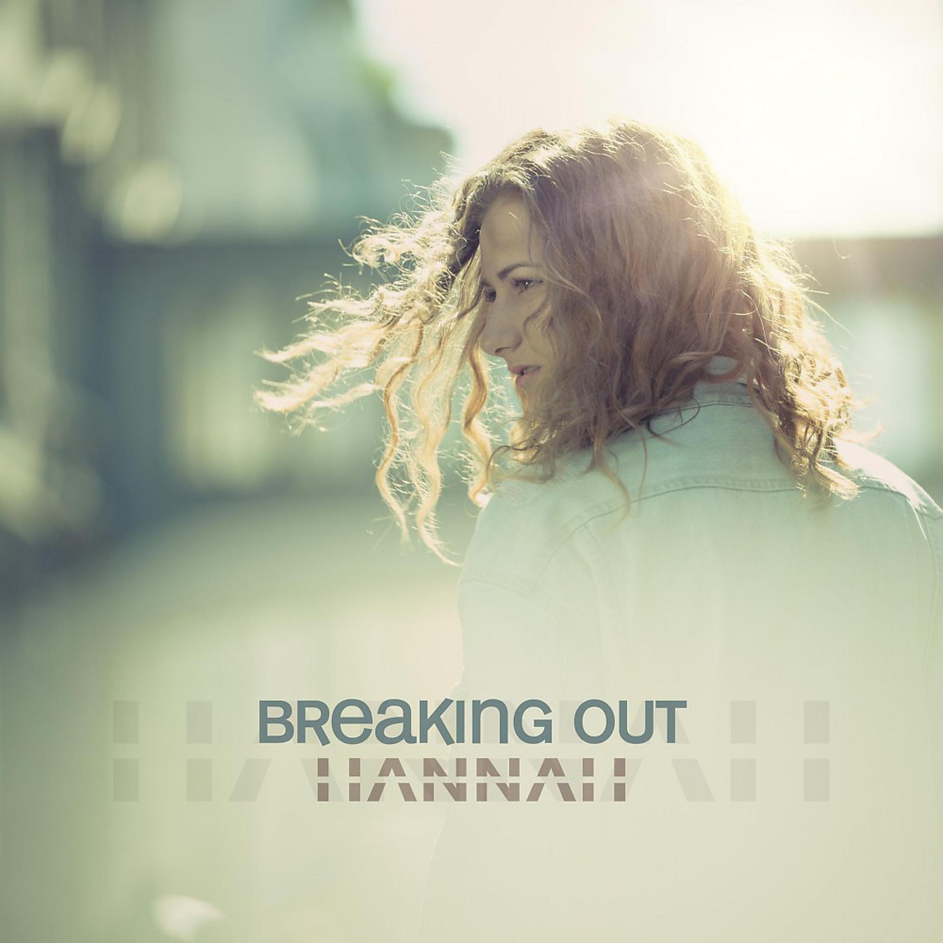 Постер альбома Breaking Out (Radio Edit)